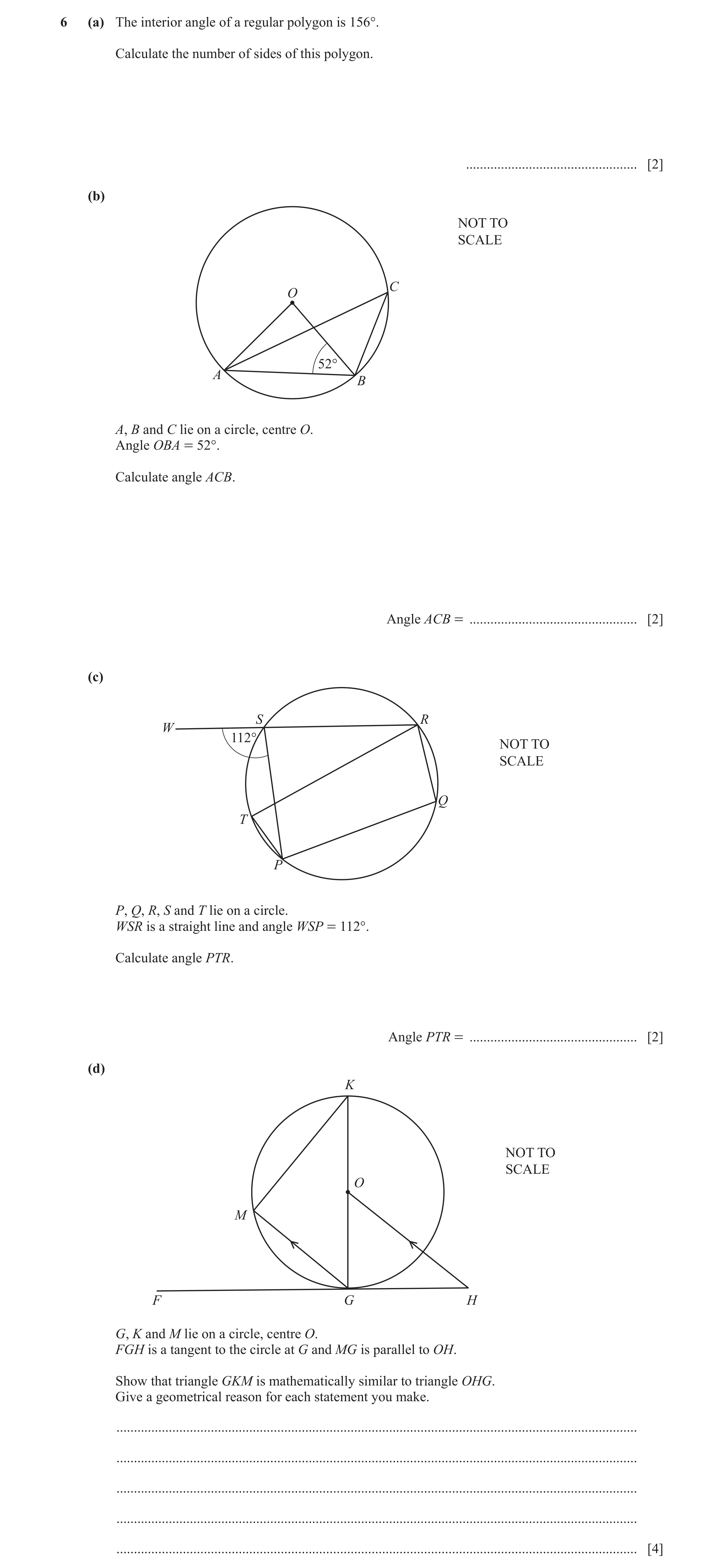 Question 11: (a) The interior angle of a regular polygon is 156°. Calculate the number of sides of this polygon. .......................................…