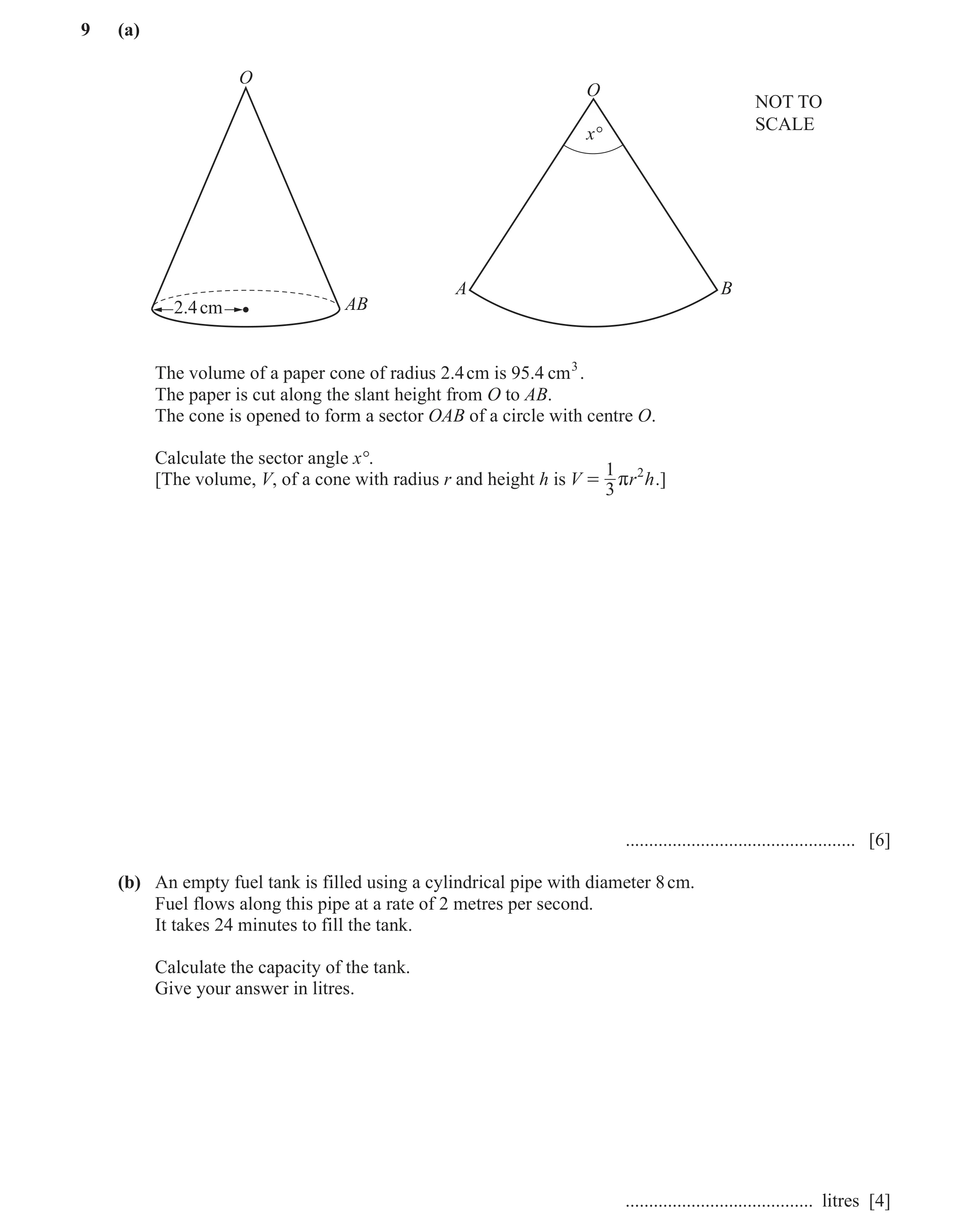 Question 15: (a) O O NOT TO SCALE x° A B 2.4 cm AB The volume of a paper cone of radius 2.4 cm is 95.4 cm3. The paper is cut along the slant height from…