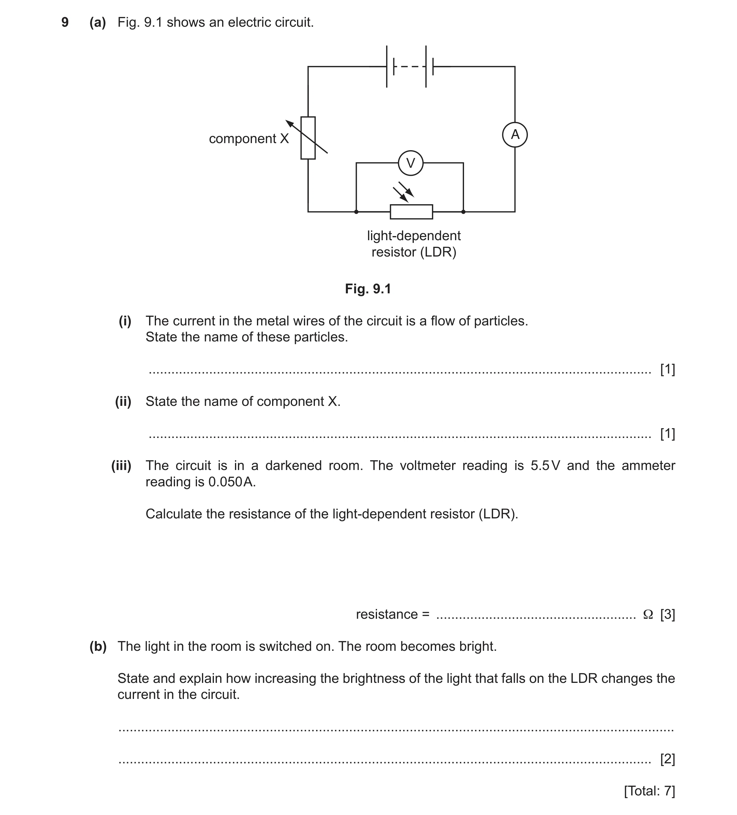 Question 32: (a) Fig. 9.1 shows an electric circuit. component X A V light-dependent resistor (LDR) Fig. 9.1 (i) The current in the metal wires of the c…