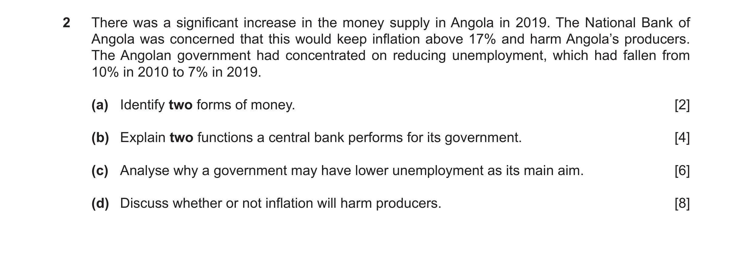 Question 24: There was a significant increase in the money supply in Angola in 2019. The National Bank of Angola was concerned that this would keep infl…