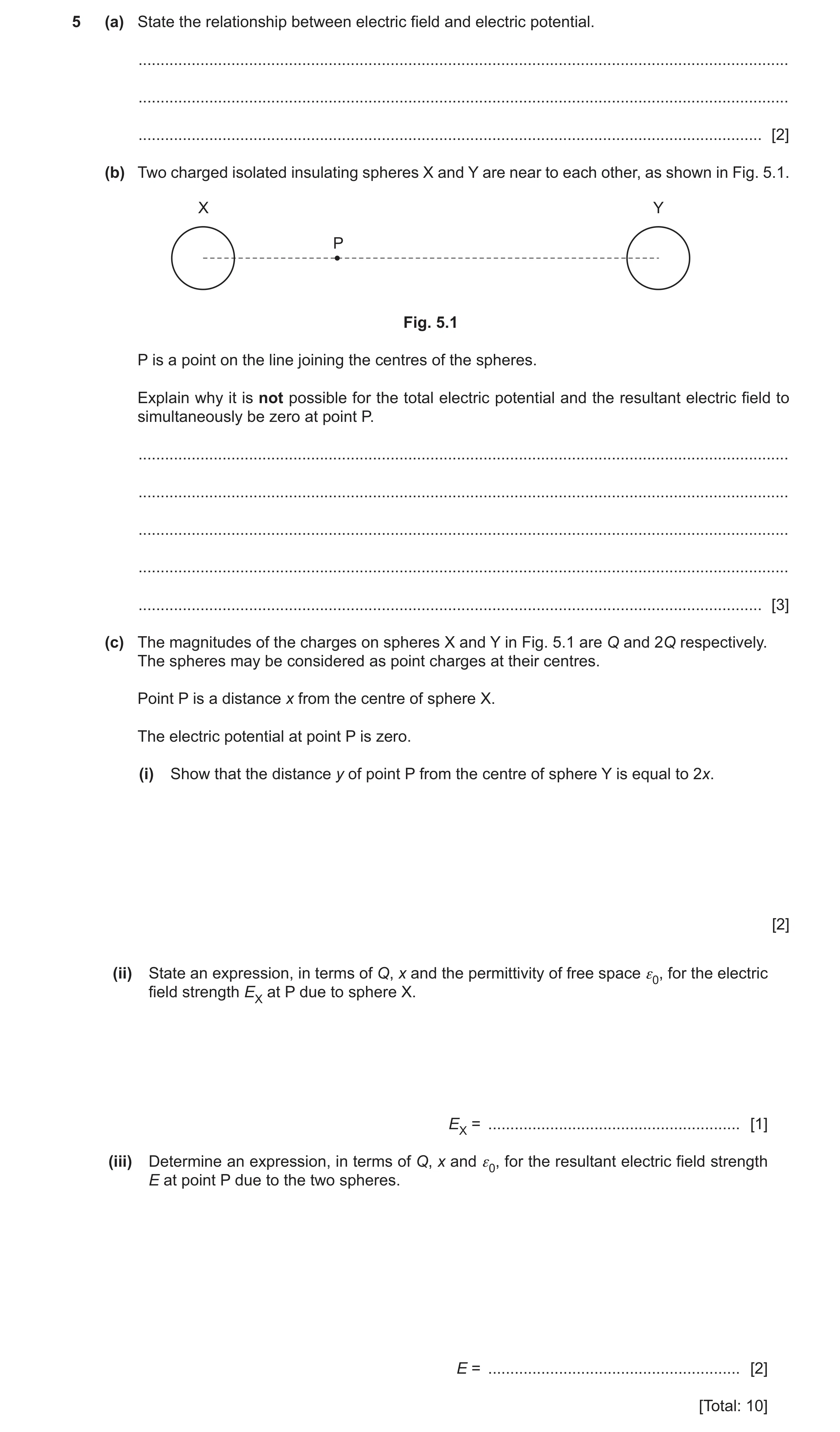 Question 26: (a) State the relationship between electric field and electric potential. .................................................................…