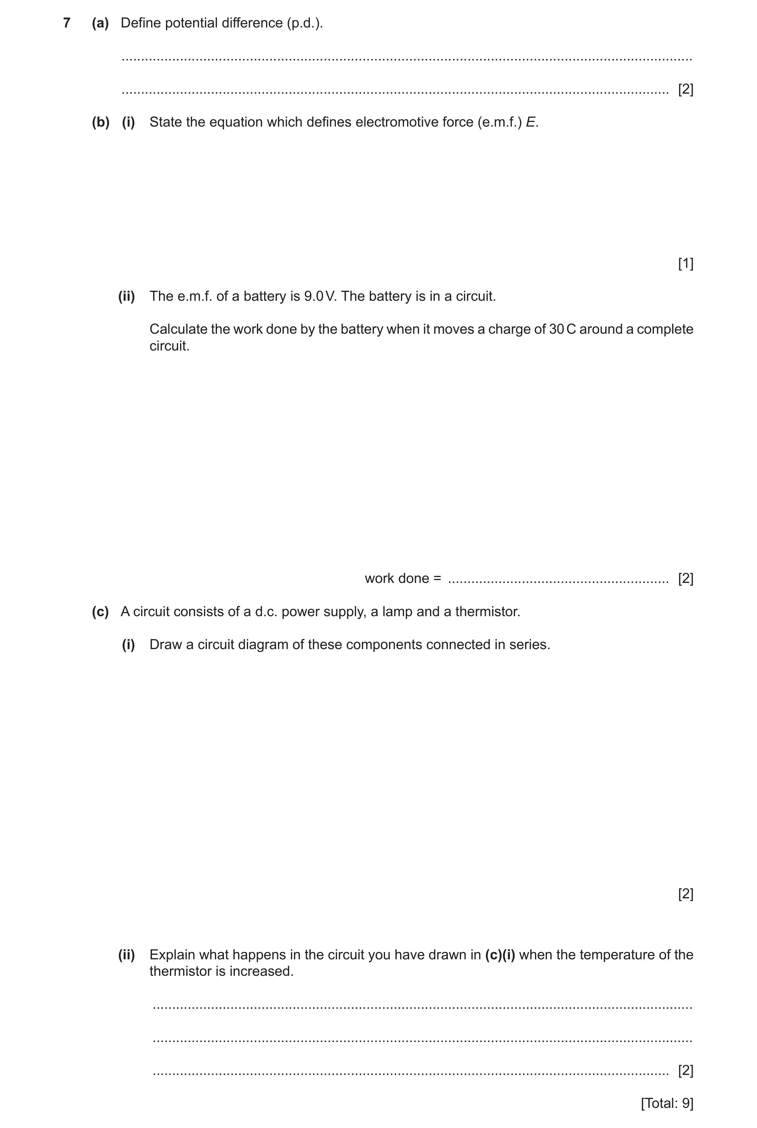Question 46: (a) Define potential difference (p.d.). ...................................................................................................…