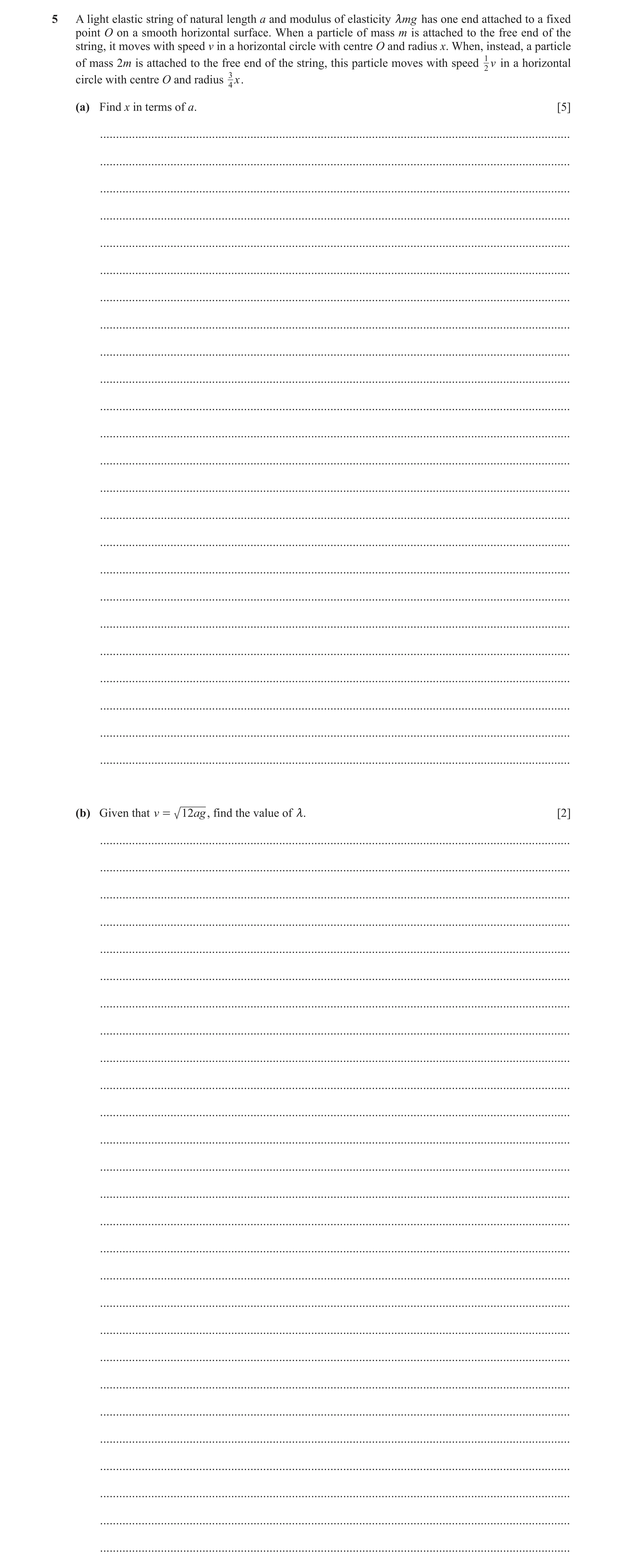 Question 39: A light elastic string of natural length a and modulus of elasticity mmg has one end attached to a fixed point O on a smooth horizontal sur…