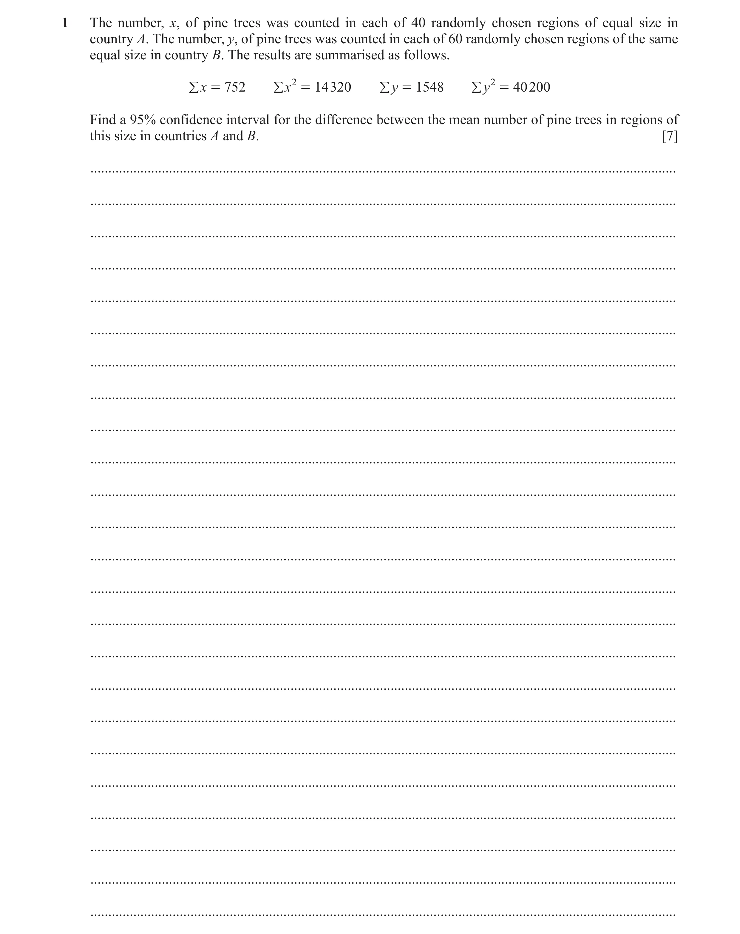 Question 21: The number, x, of pine trees was counted in each of 40 randomly chosen regions of equal size in country A. The number, y, of pine trees was…