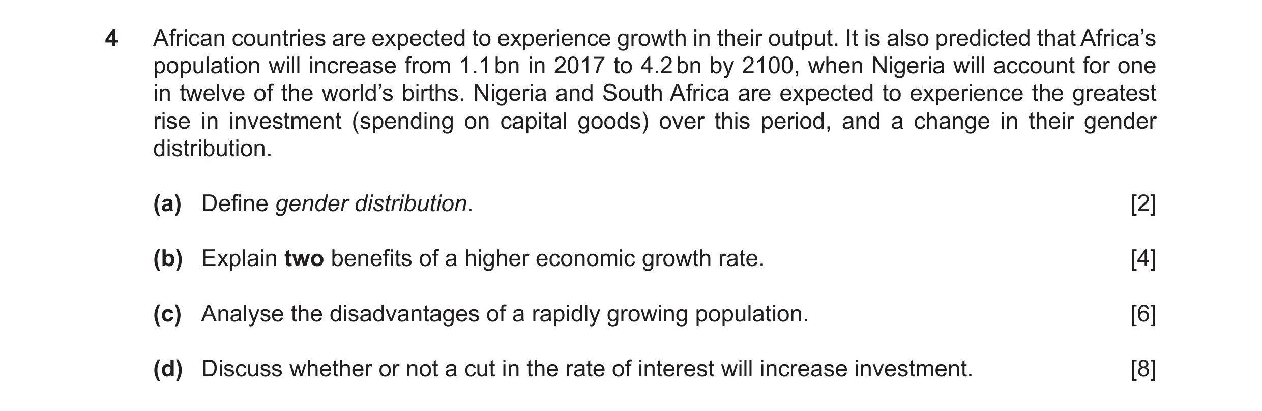 Question 22: African countries are expected to experience growth in their output. It is also predicted that Africa’s population will increase from 1.1 b…