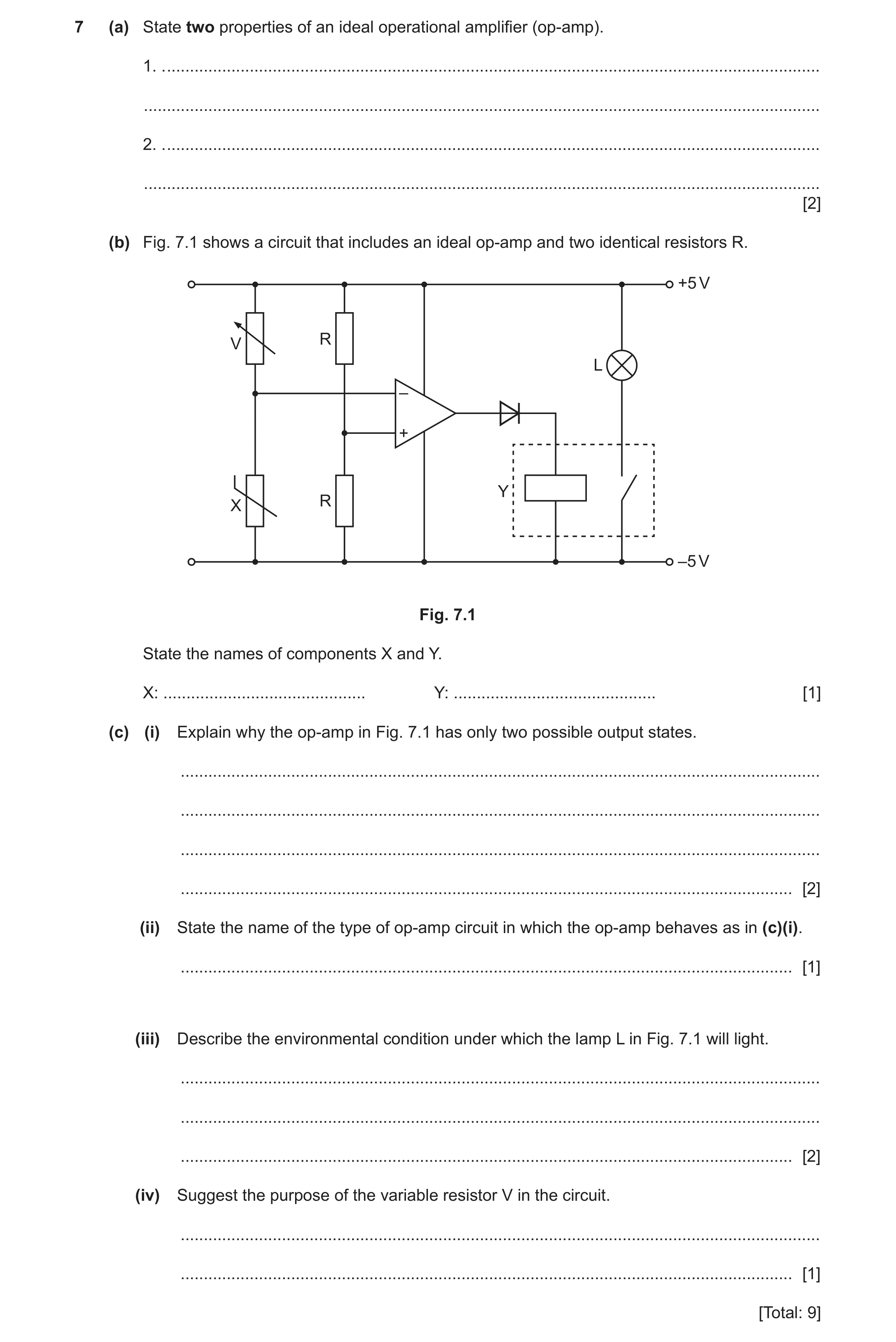 Question 23: (a) State two properties of an ideal operational amplifier (op-amp). 1. . .................................................................…