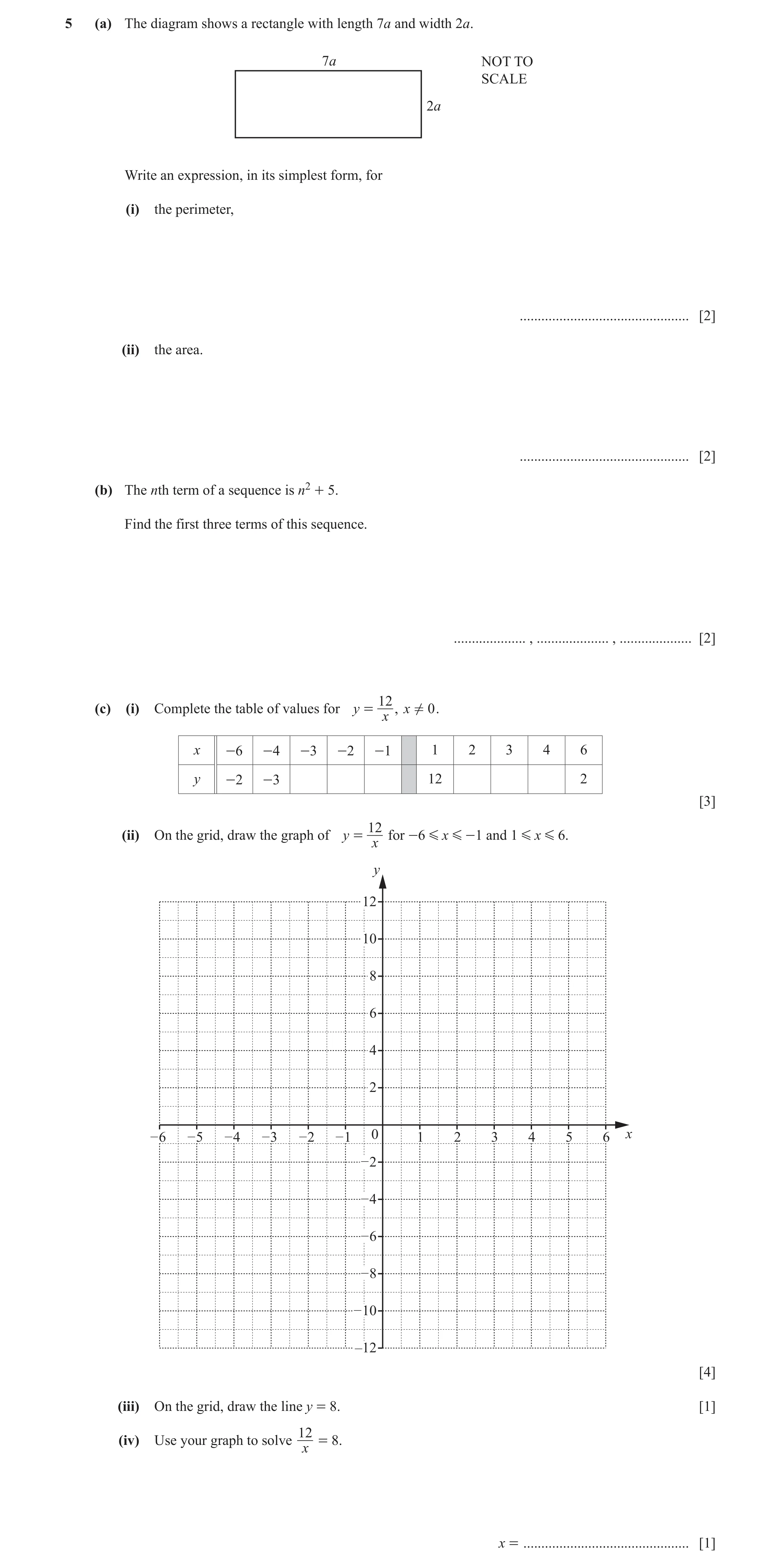 Question 70: (a) The diagram shows a rectangle with length 7a and width 2a. 7a NOT TO SCALE 2a Write an expression, in its simplest form, for (i) the pe…