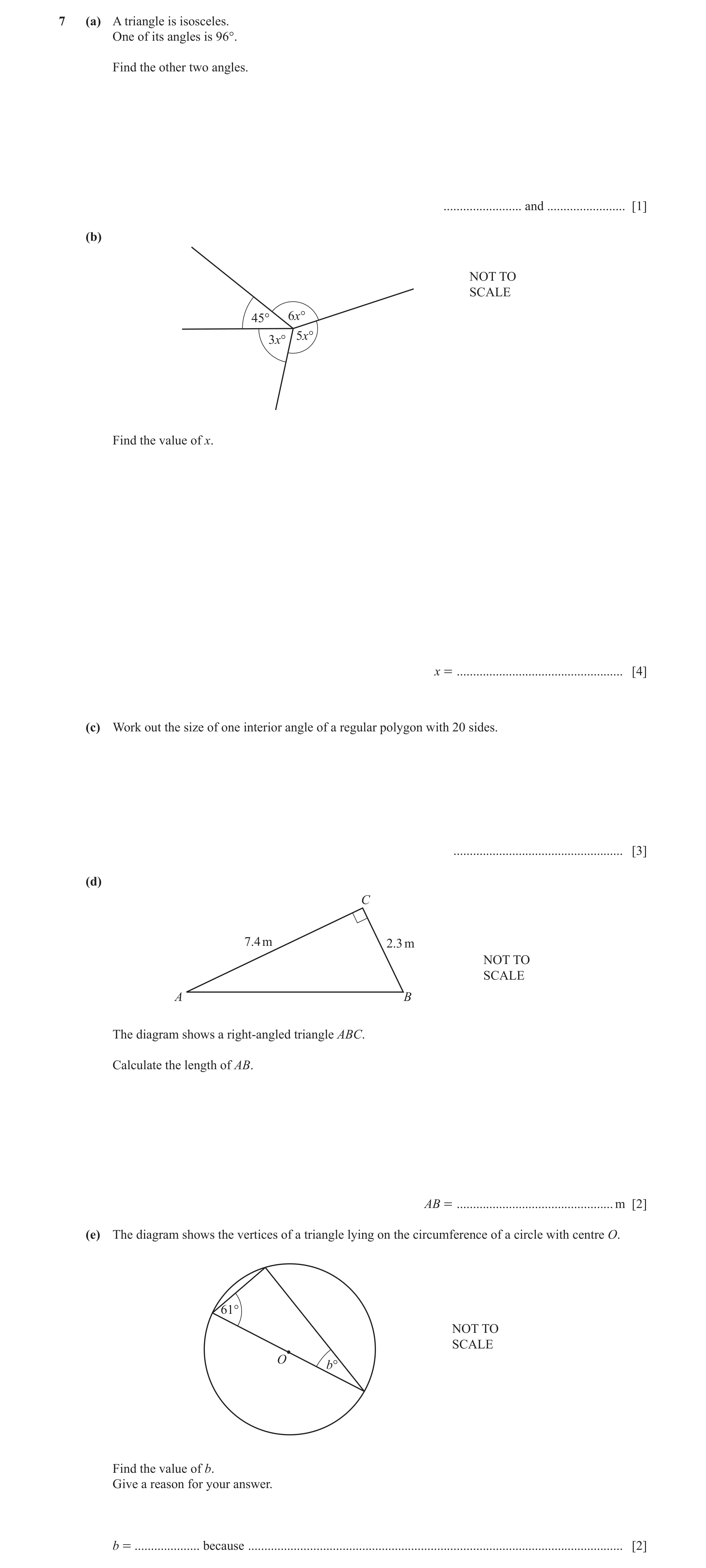 Question 22: (a) A triangle is isosceles. One of its angles is 96°. Find the other two angles. ........................ and ........................ [1]…