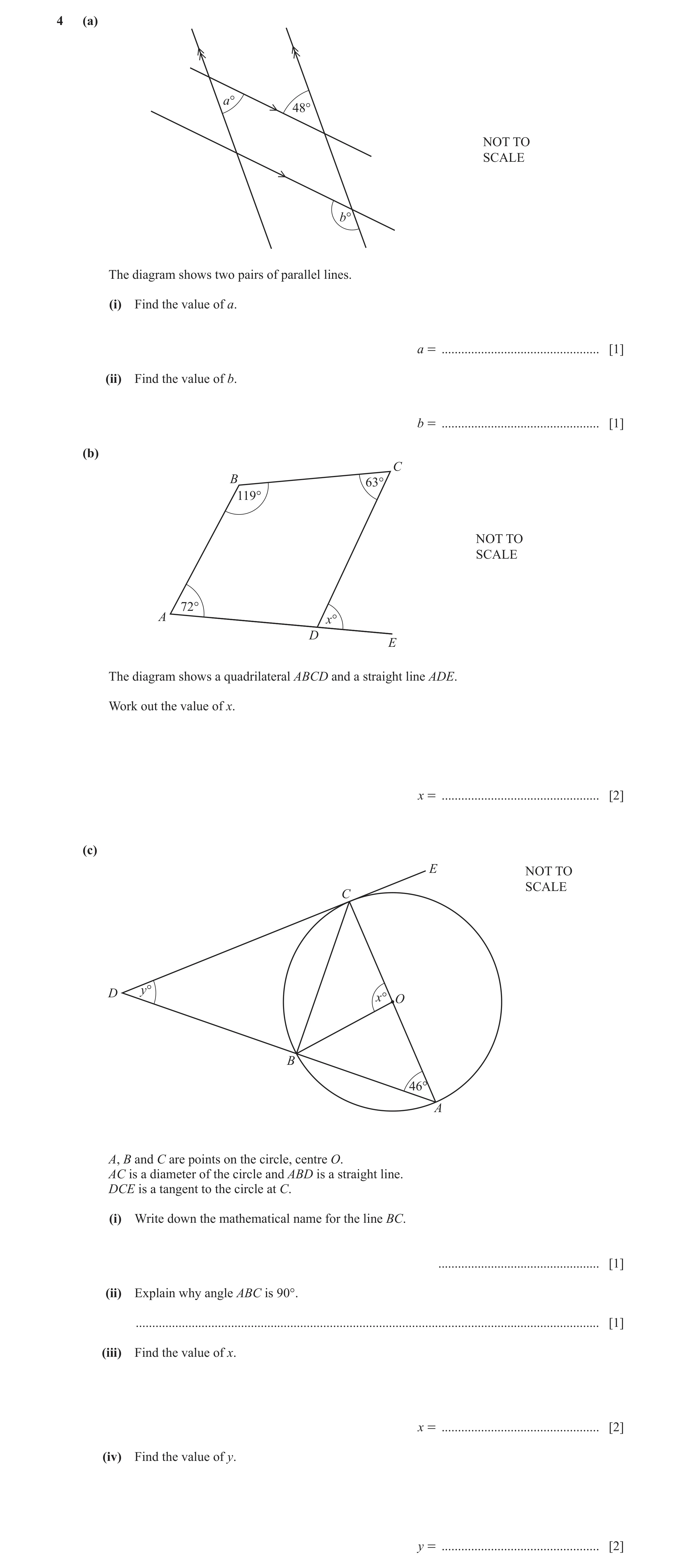 Question 73: (a) a° 48° NOT TO SCALE b° The diagram shows two pairs of parallel lines. (i) Find the value of a. a = ....................................…