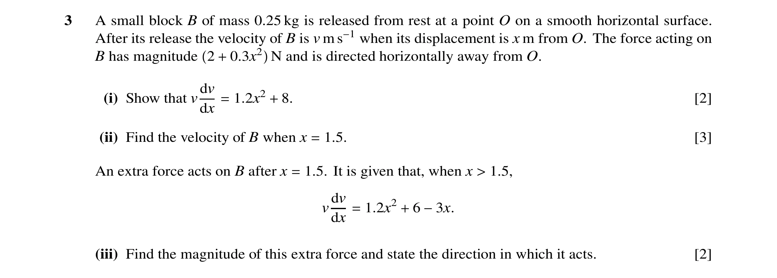 Question 129: A small block B of mass 0.25 kg is released from rest at a point O on a smooth horizontal surface. After its release the velocity of B is v…