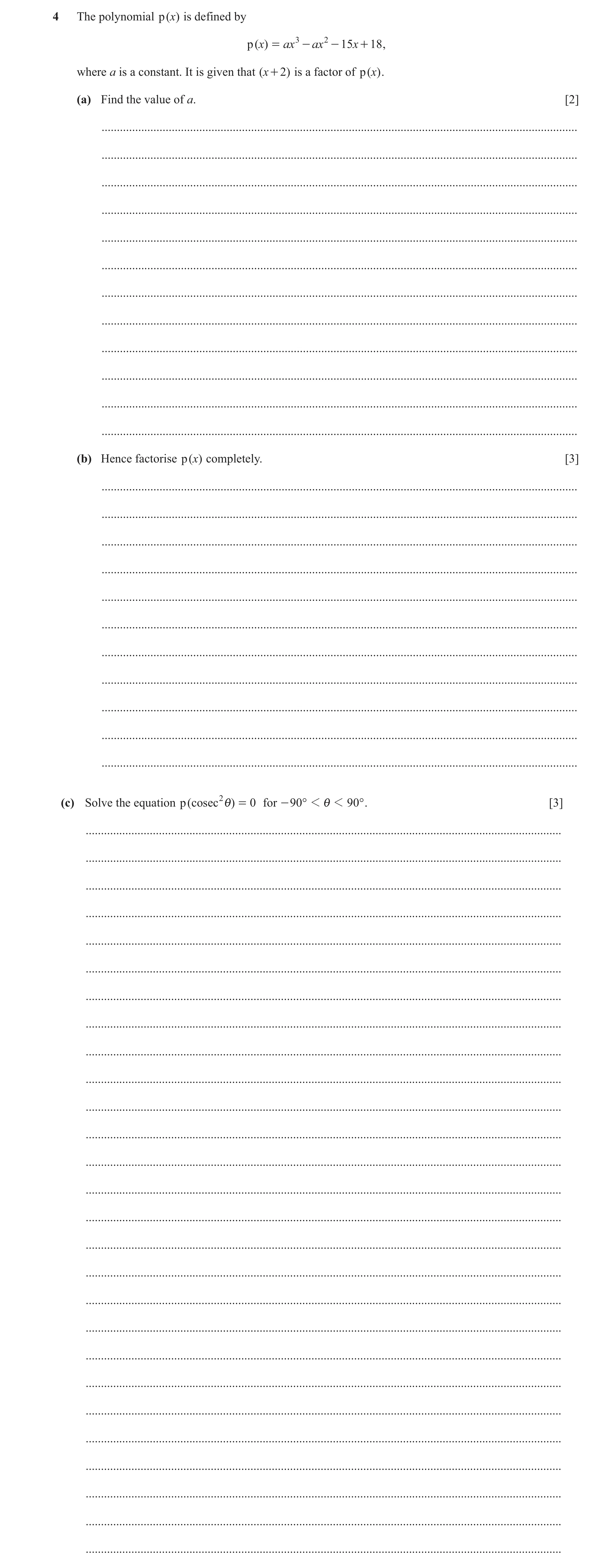 Question 102: The polynomial p ( x) is defined by p ( x) = ax 3 - ax 2 - 15 x + 18 , where a is a constant. It is given that ( x + 2) is a factor of p ( …