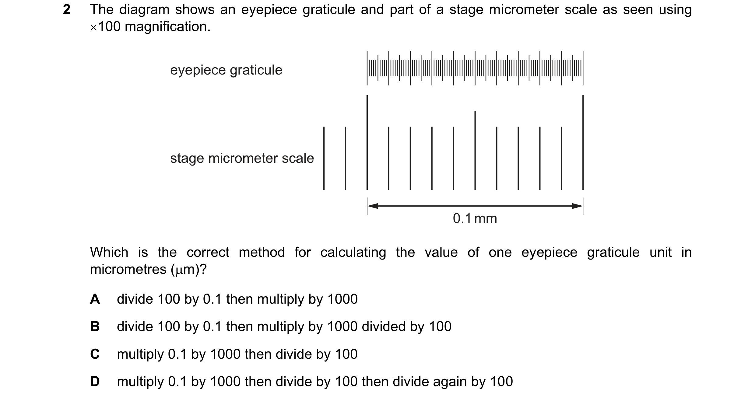 Question 148: The diagram shows an eyepiece graticule and part of a stage micrometer scale as seen using 100 magnification. eyepiece graticule stage mic…
