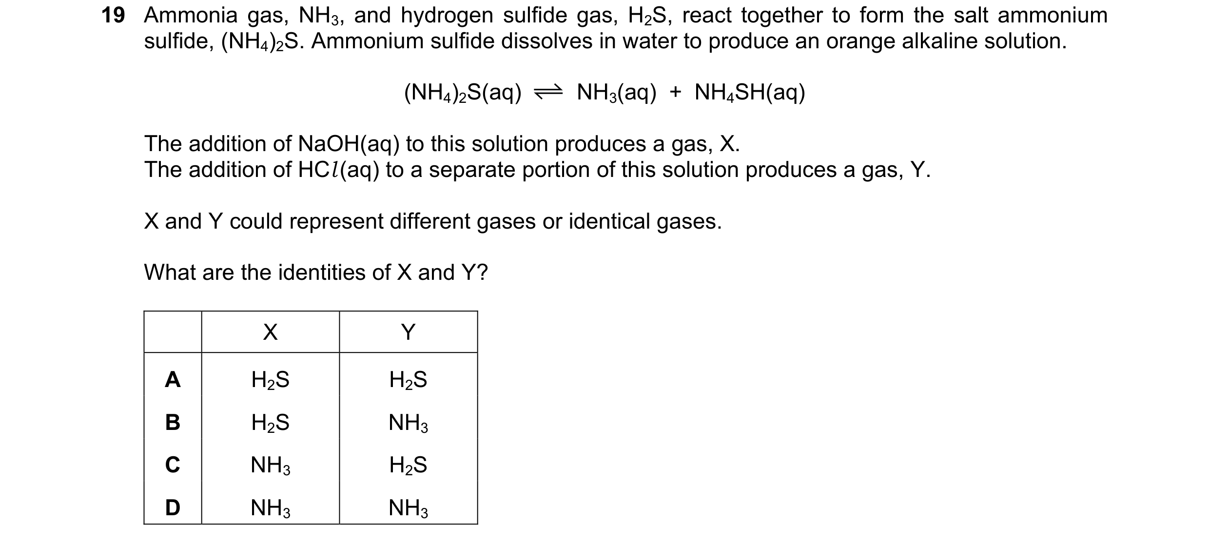 Question 107: Ammonia gas, NH3, and hydrogen sulfide gas, H2S, react together to form the salt ammonium sulfide, (NH4)2S. Ammonium sulfide dissolves in w…