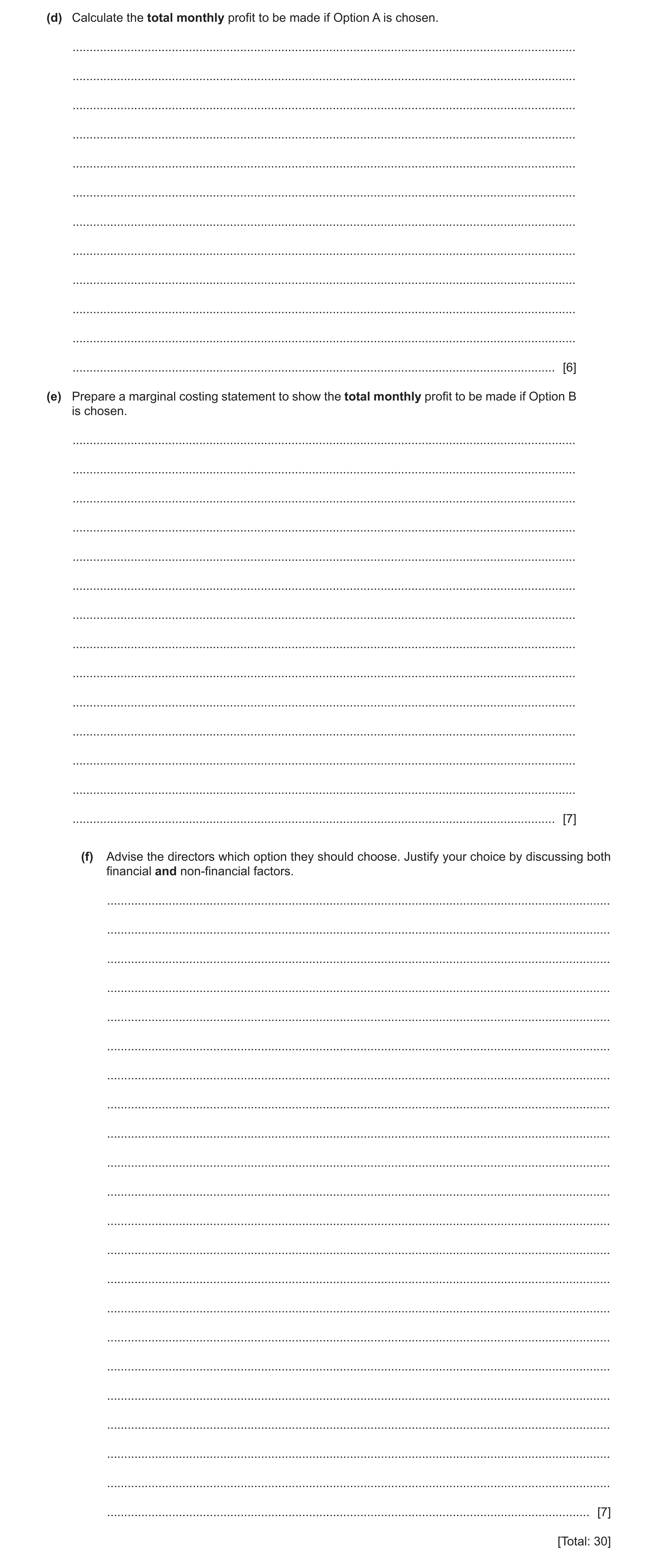 Question 46: (d) Calculate the total monthly profit to be made if Option A is chosen. ..................................................................…