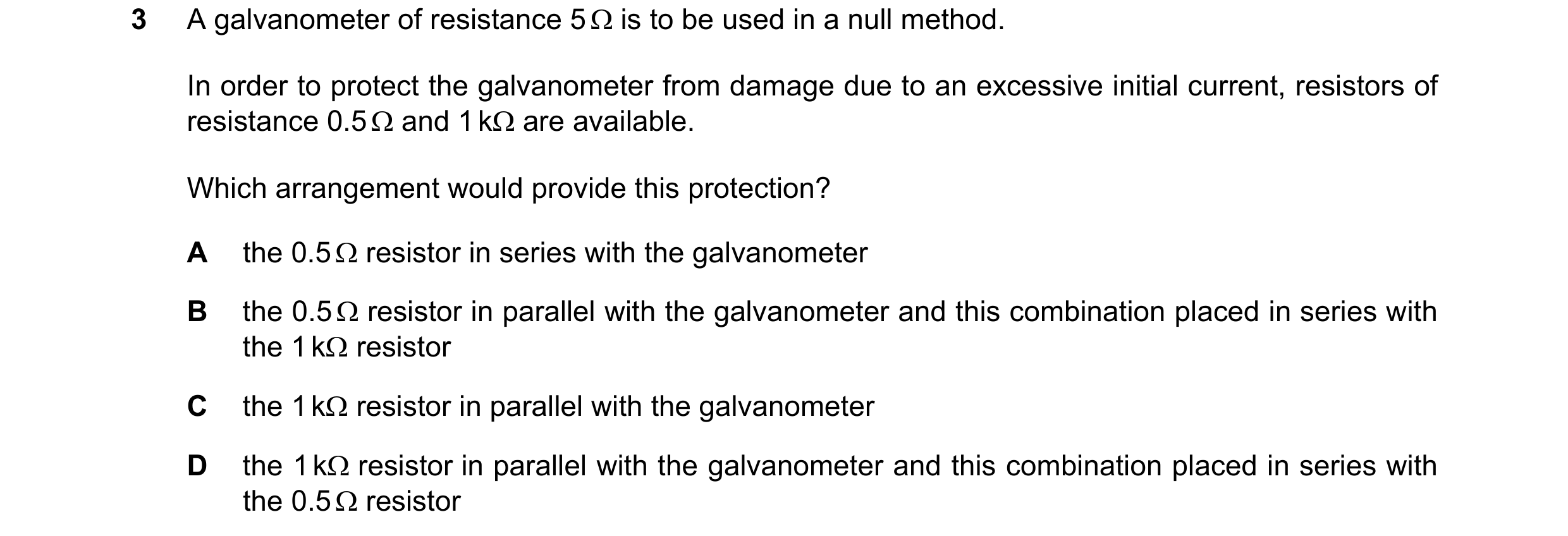 Question 161: A galvanometer of resistance 5 Ω is to be used in a null method. In order to protect the galvanometer from damage due to an excessive initi…