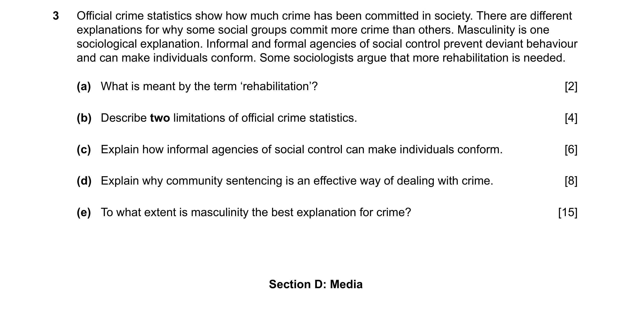 Question 46: Official crime statistics show how much crime has been committed in society. There are different explanations for why some social groups co…