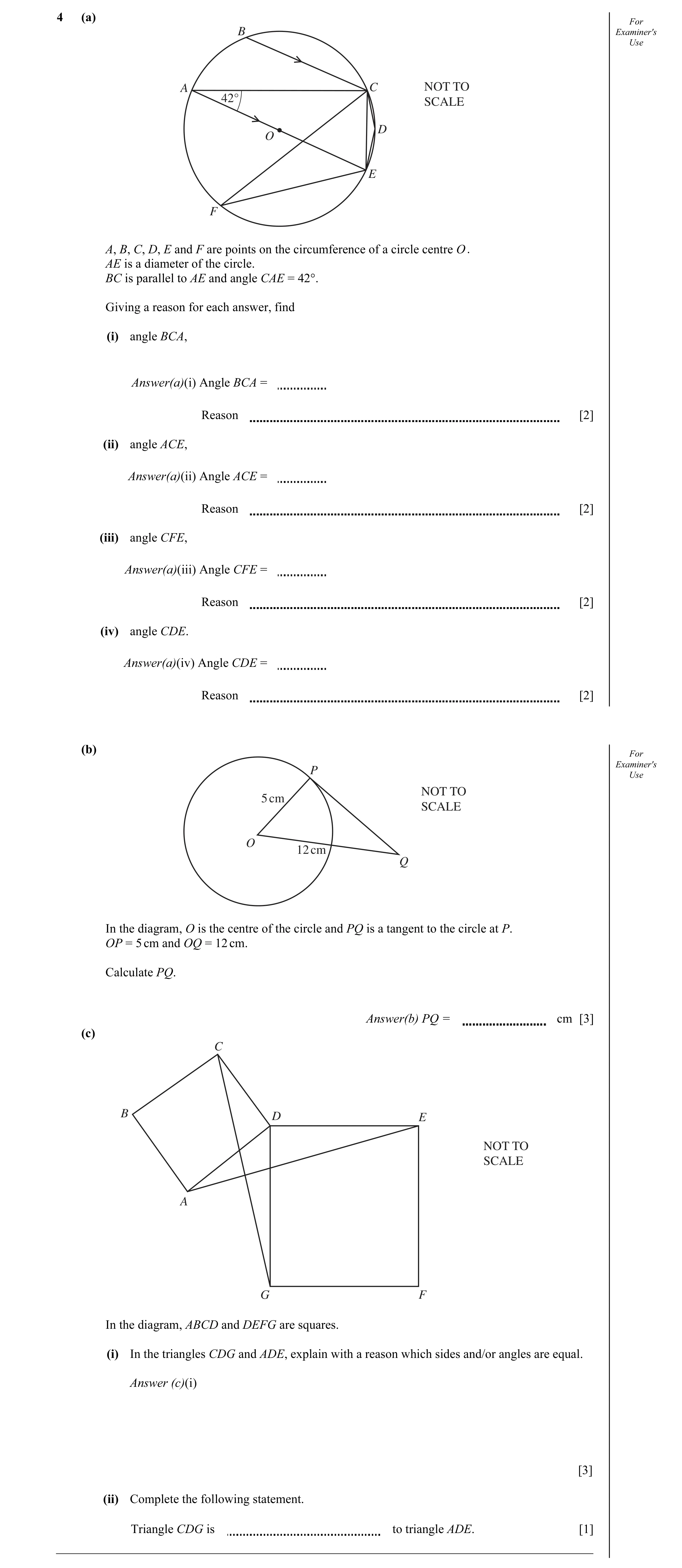 Question 2: (a) For B Examiner's Use A C NOT TO 42° SCALE D O E F A, B, C, D, E and F are points on the circumference of a circle centre O . AE is a di…