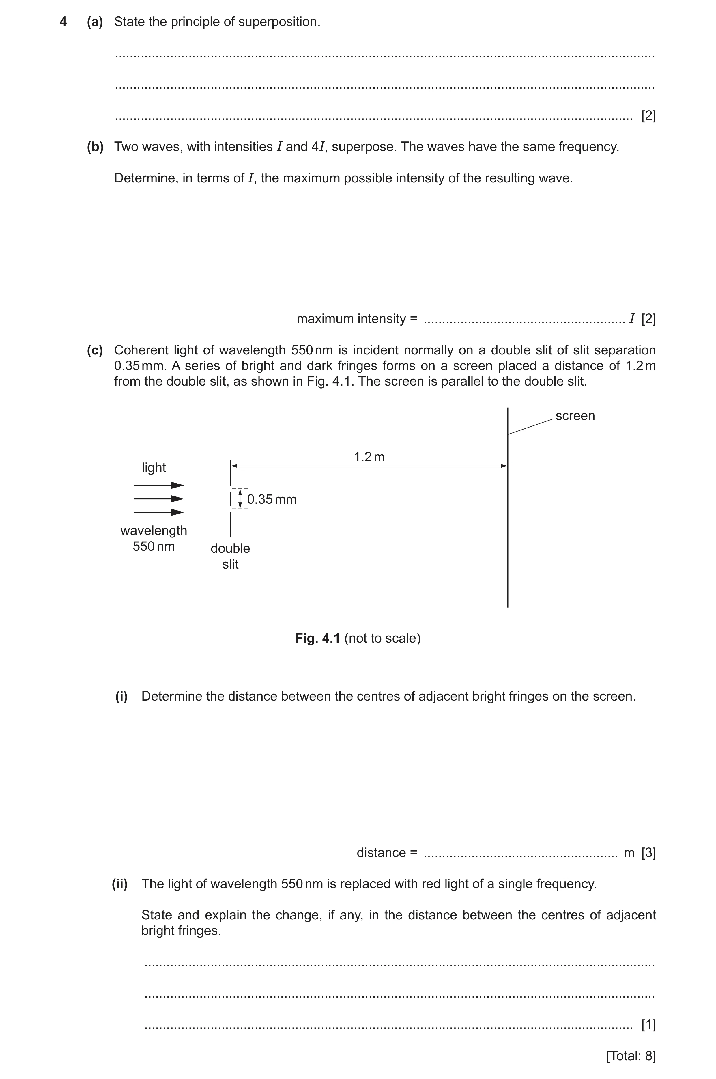 Question 12: (a) State the principle of superposition. .................................................................................................…