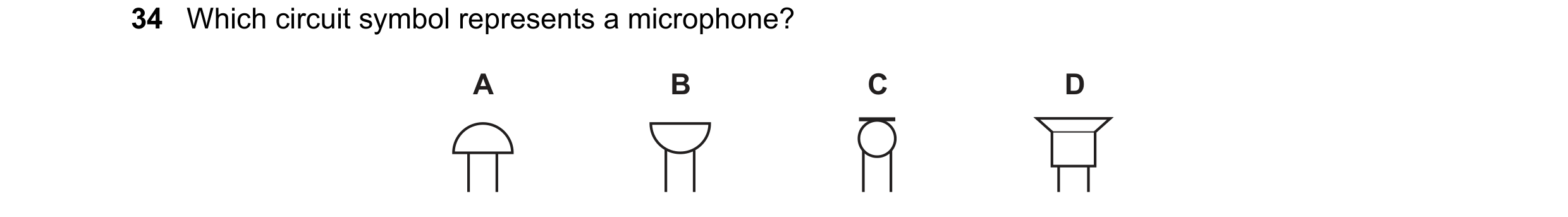 Question 188: Which circuit symbol represents a microphone? A B C D