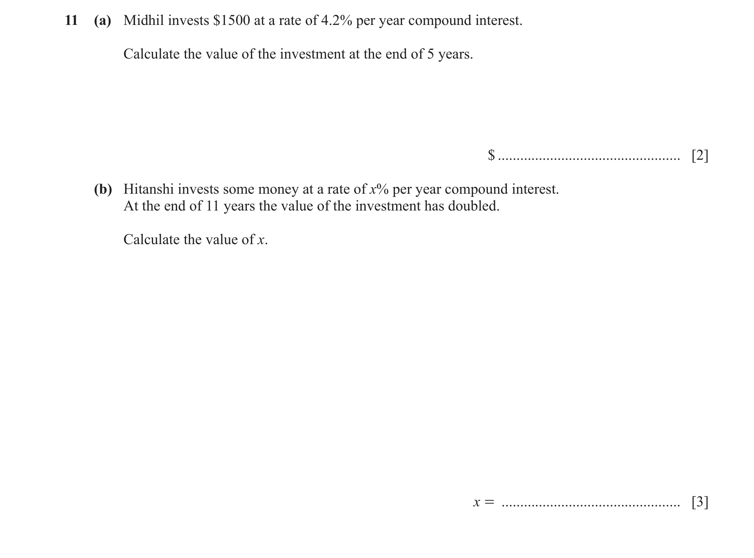 Question 42: (a) Midhil invests $1500 at a rate of 4.2% per year compound interest. Calculate the value of the investment at the end of 5 years. $ .....…