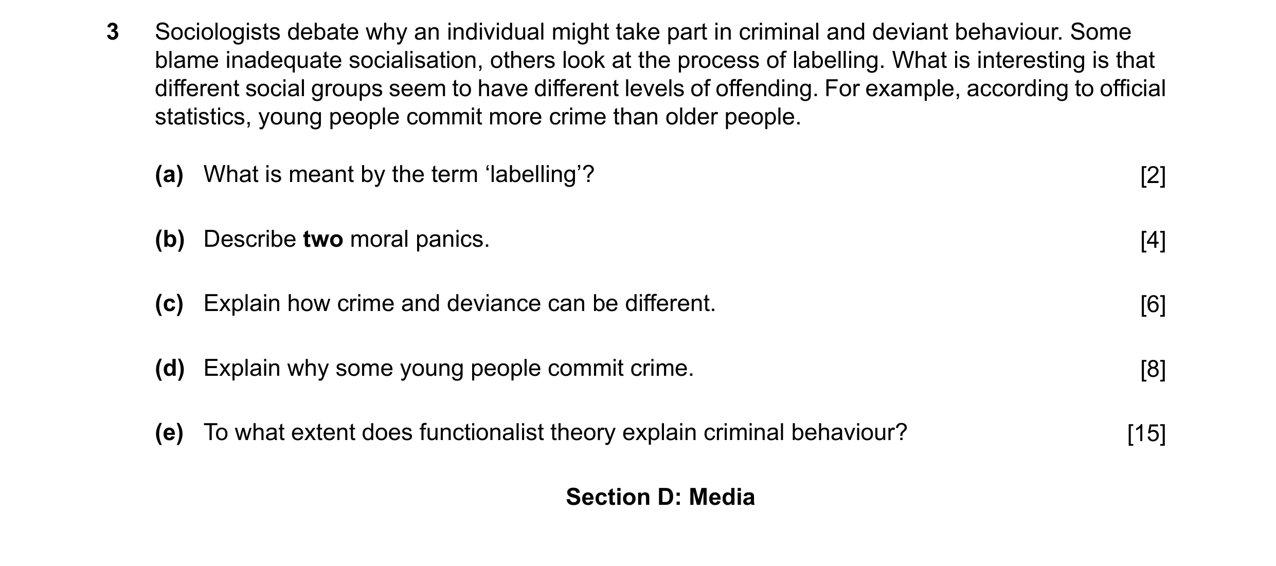 Question 32: Sociologists debate why an individual might take part in criminal and deviant behaviour. Some blame inadequate socialisation, others look a…