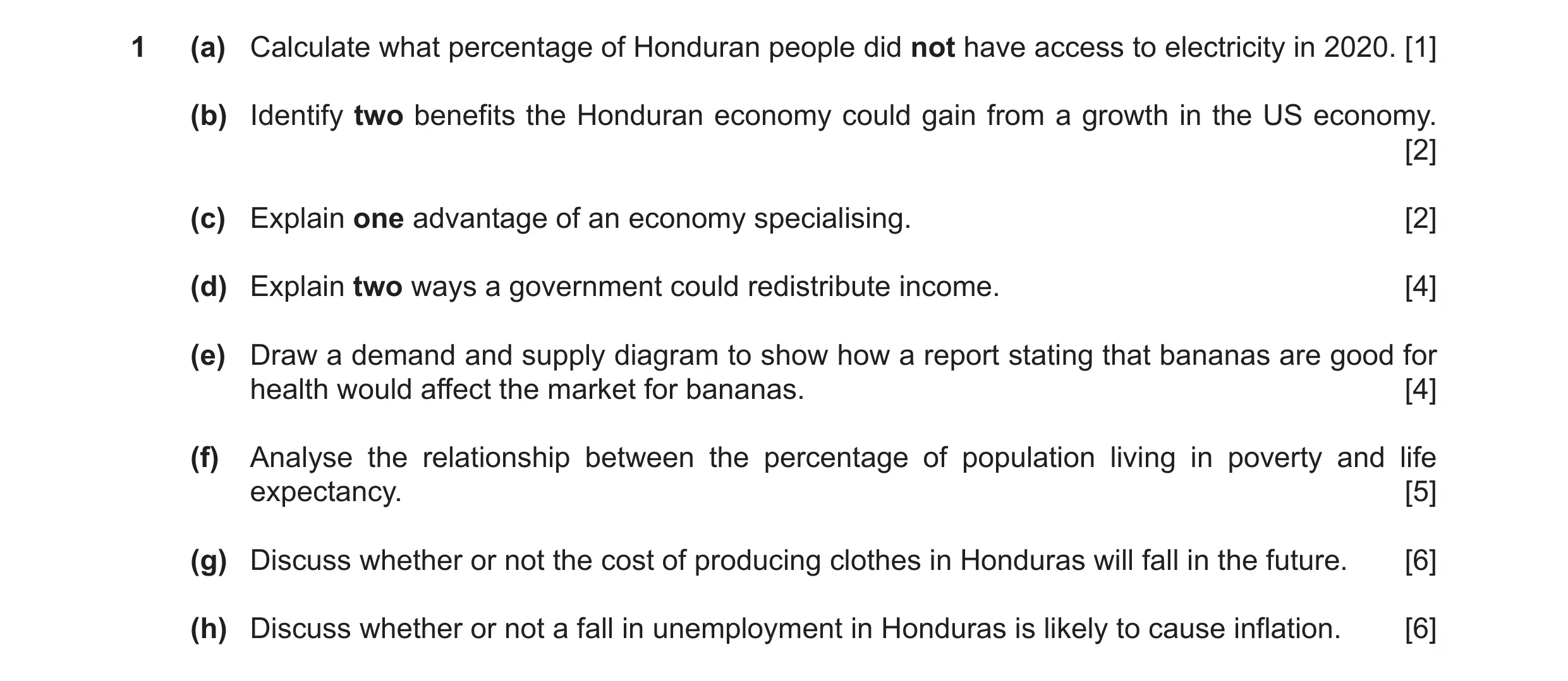 Question 10: (a) Calculate what percentage of Honduran people did not have access to electricity in 2020. [1] (b) Identify two benefits the Honduran eco…