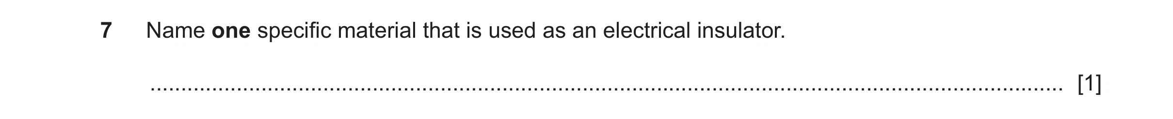 Question 146: Name one specific material that is used as an electrical insulator. .......................................................................…