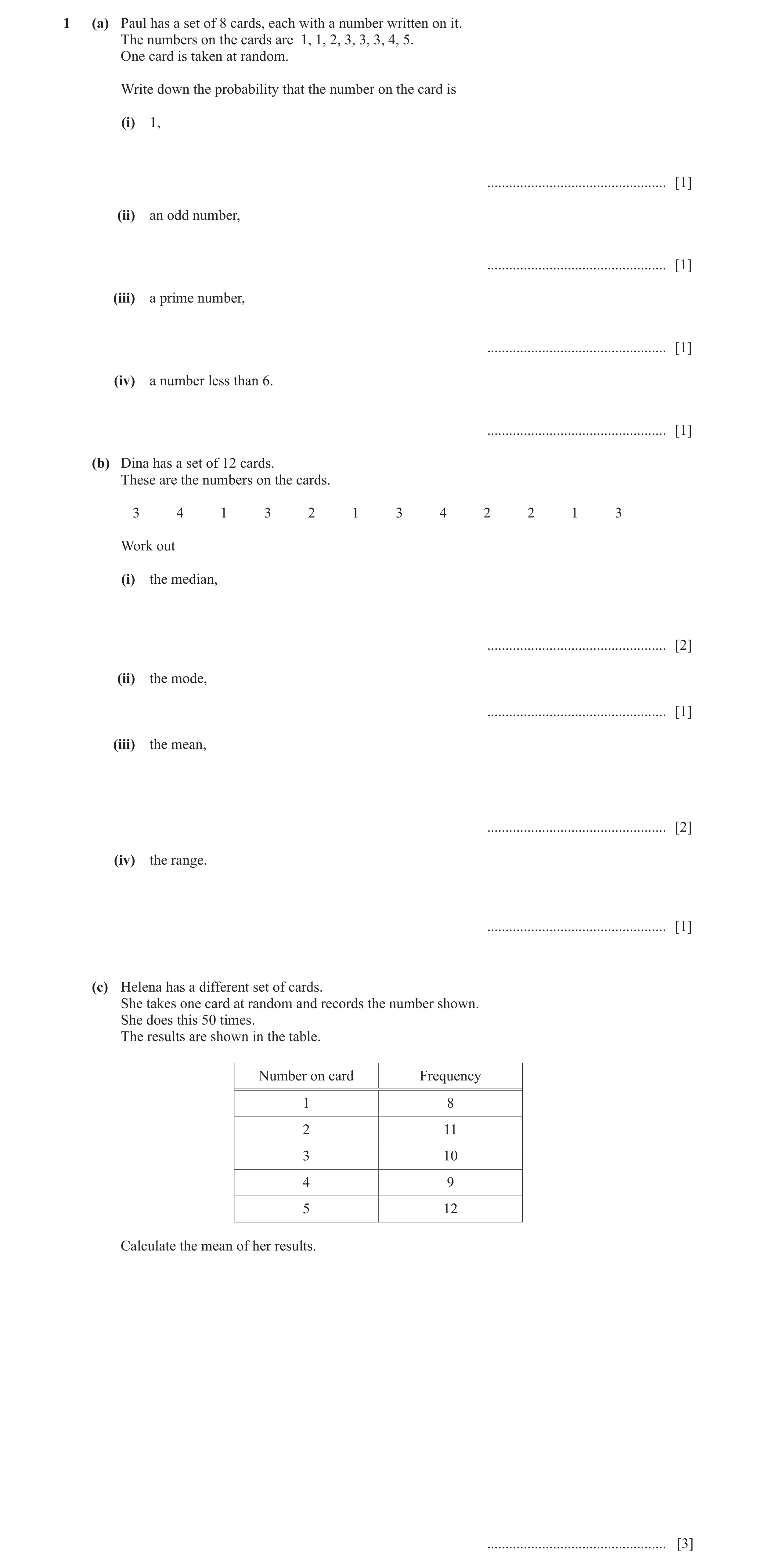 Question 24: (a) Paul has a set of 8 cards, each with a number written on it. The numbers on the cards are 1, 1, 2, 3, 3, 3, 4, 5. One card is taken at …