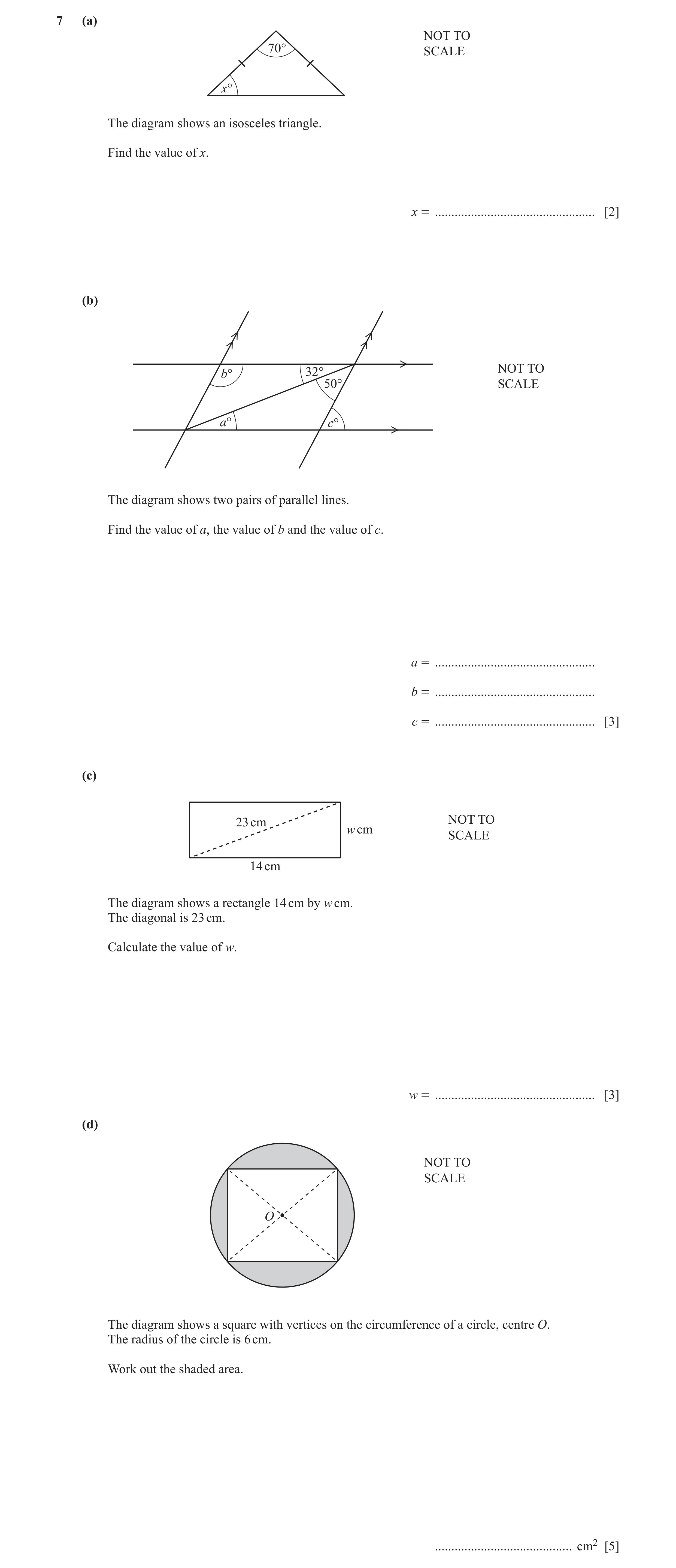 Question 23: (a) NOT TO 70° SCALE x° The diagram shows an isosceles triangle. Find the value of x. x = .................................................…