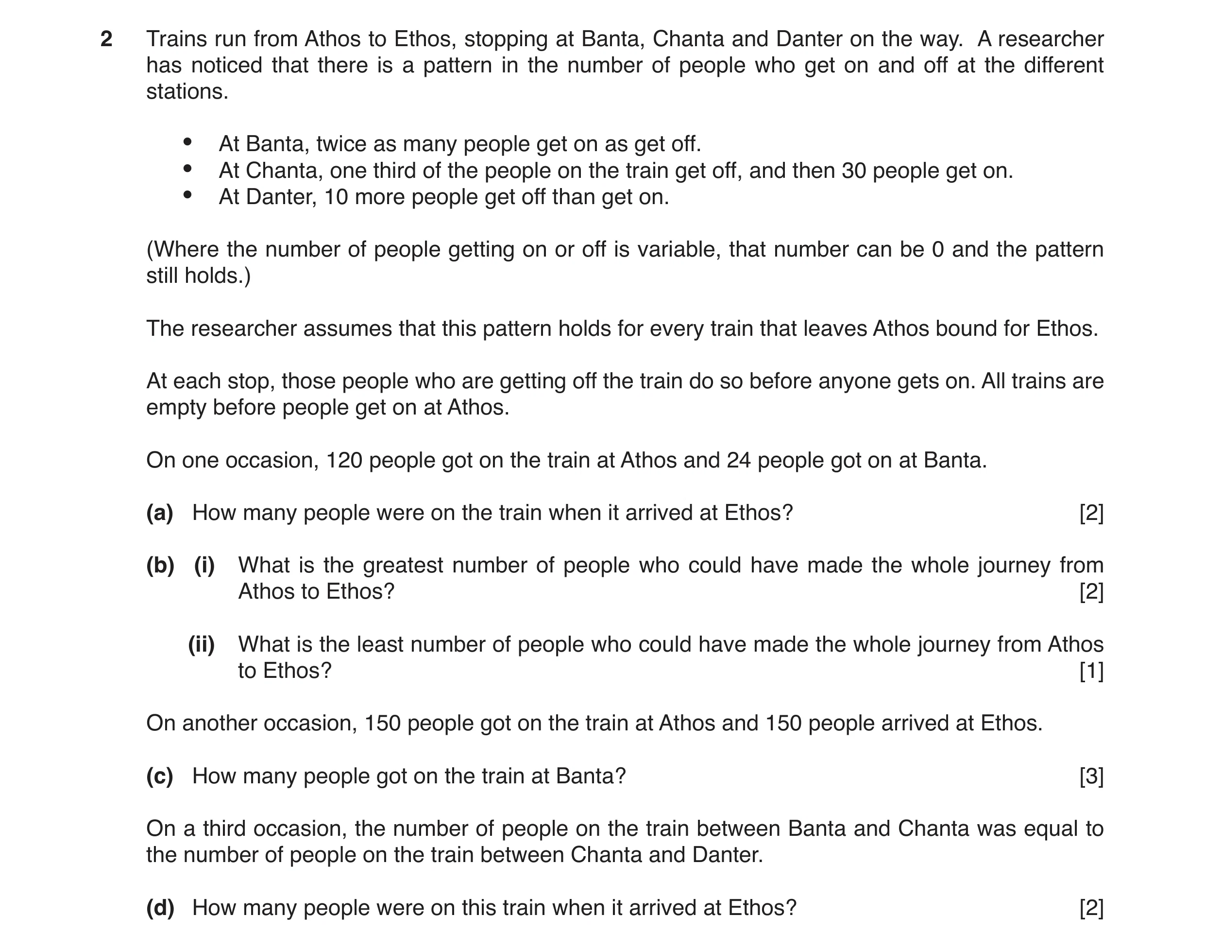 Question 13: Trains run from Athos to Ethos, stopping at Banta, Chanta and Danter on the way. A researcher has noticed that there is a pattern in the nu…