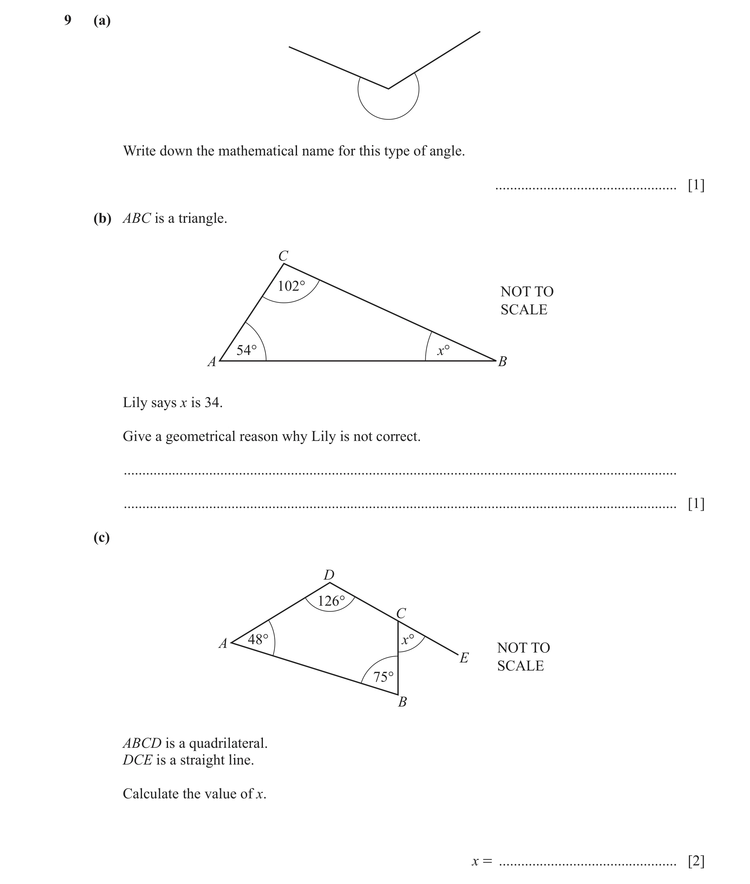 Question 108: (a) Write down the mathematical name for this type of angle. ................................................. [1] (b) ABC is a triangle. C…