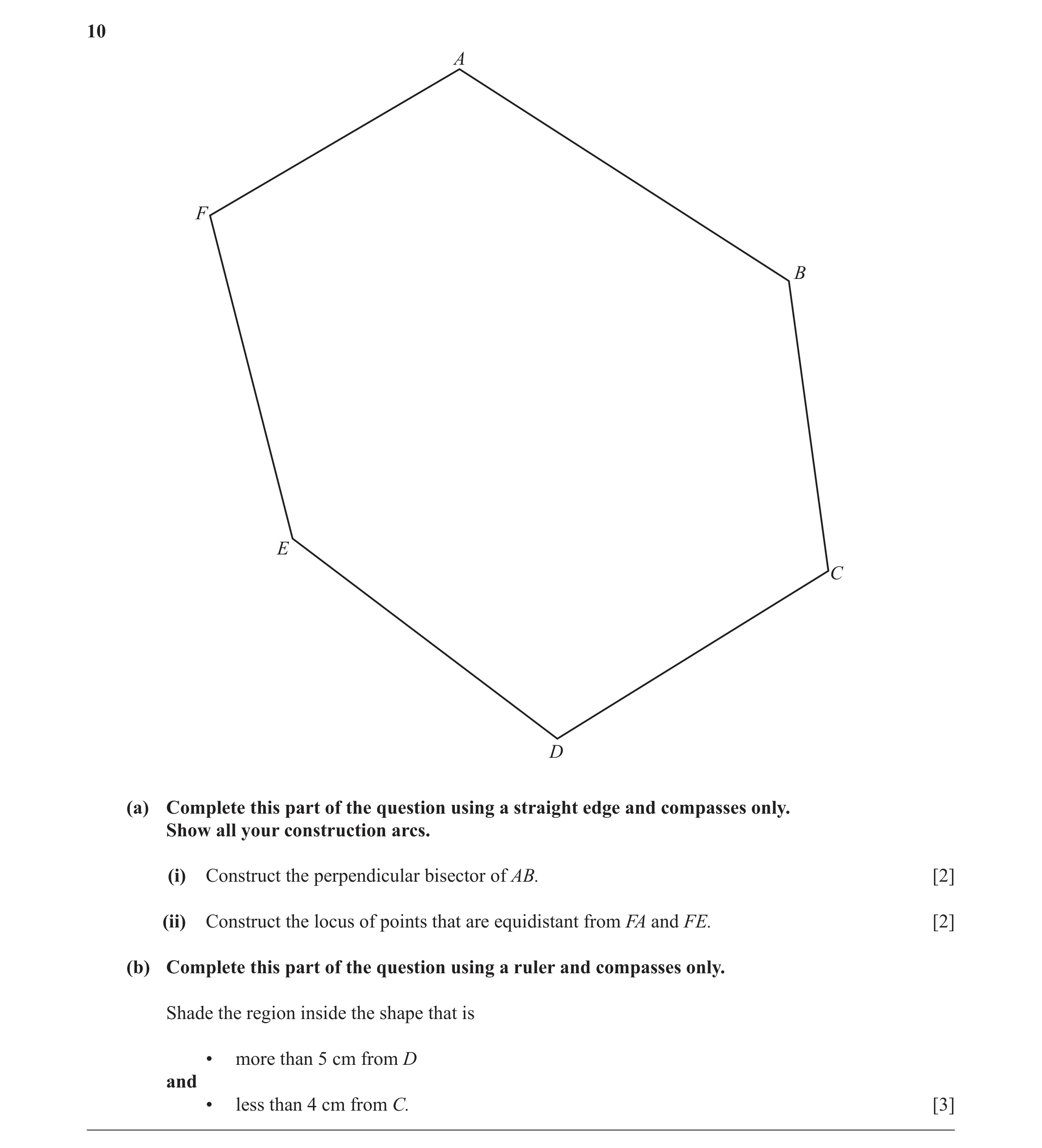 Question 17: A F B E C D (a) Complete this part of the question using a straight edge and compasses only. Show all your construction arcs. (i) Construct…