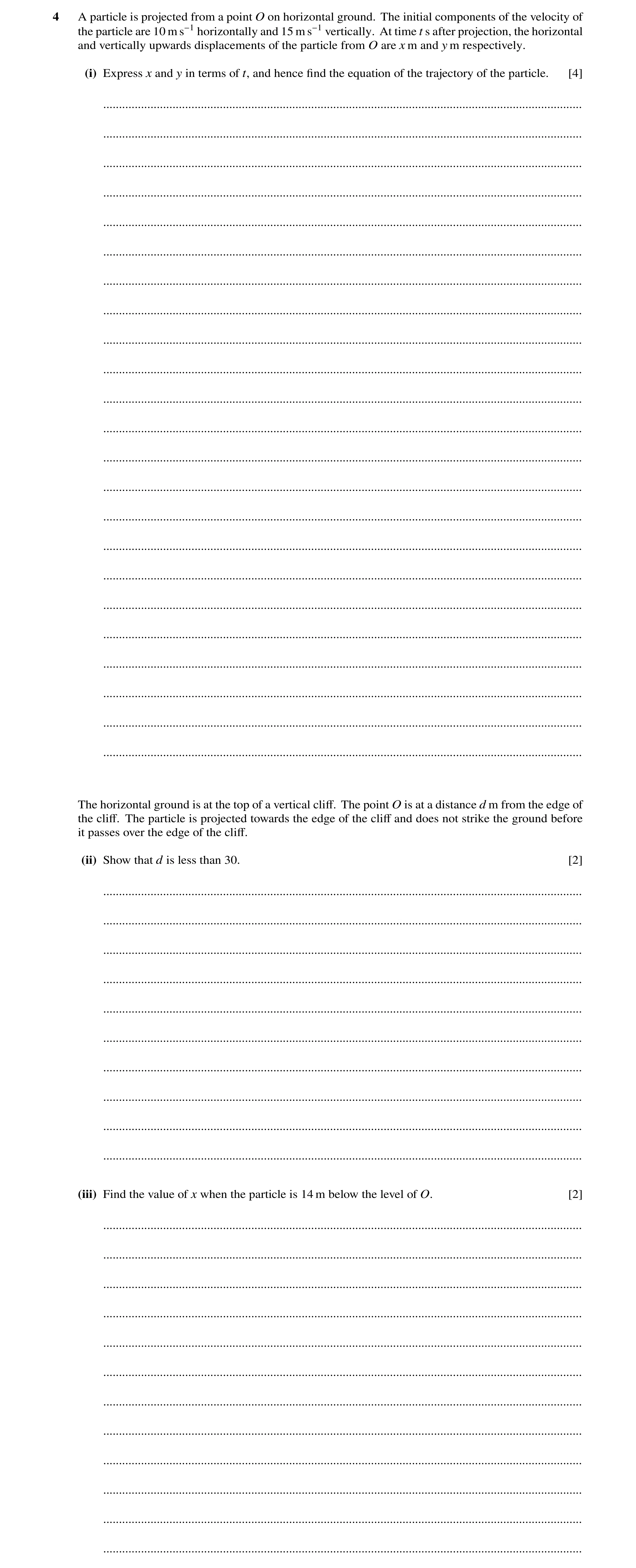 Question 146: A particle is projected from a point O on horizontal ground. The initial components of the velocity of the particle are 10 m s−1 horizontal…