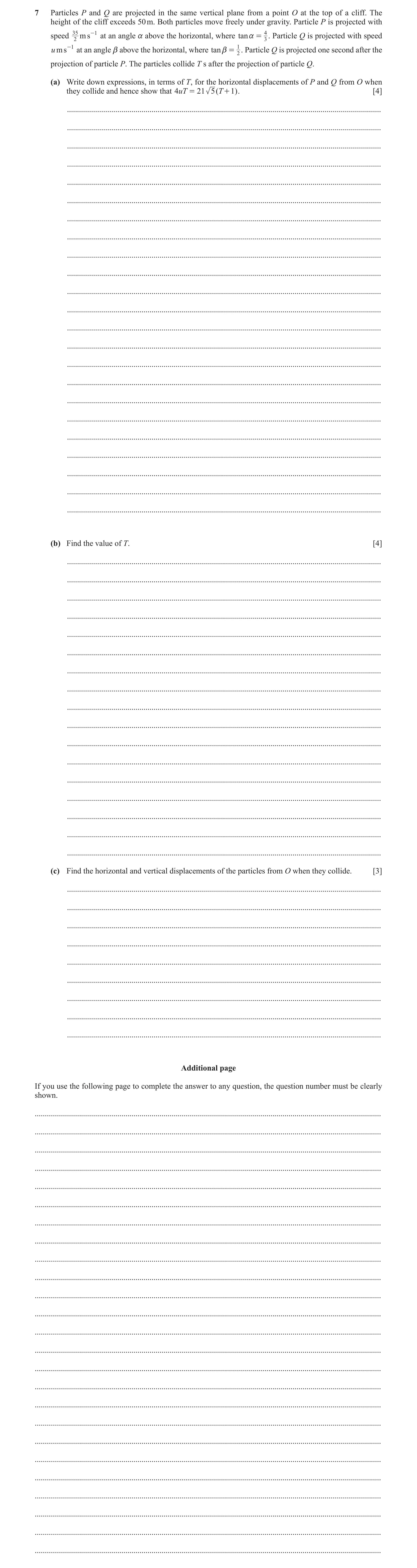 Question 16: Particles P and Q are projected in the same vertical plane from a point O at the top of a cliff. The height of the cliff exceeds 50 m. Both…