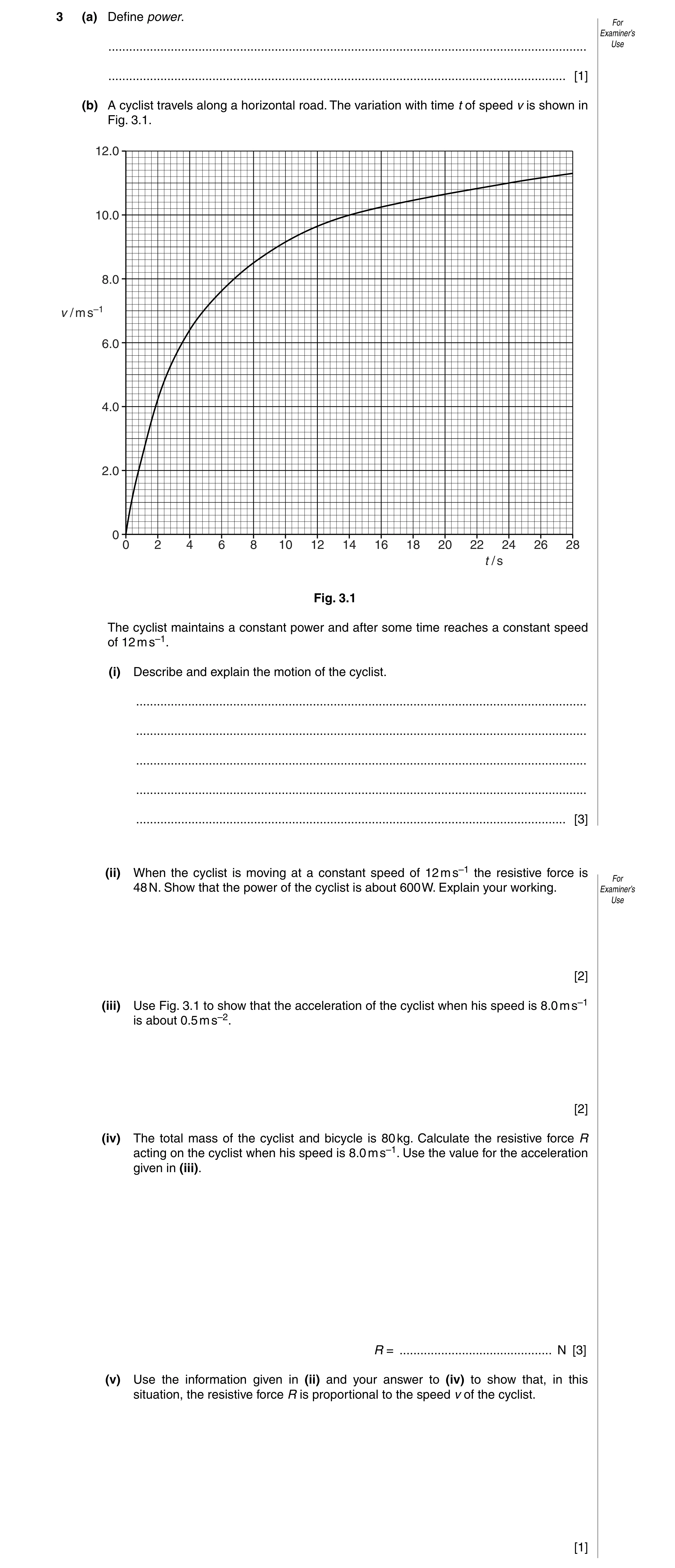Question 3: (a) Define power. For Examiner’s ..........................................................................................................…
