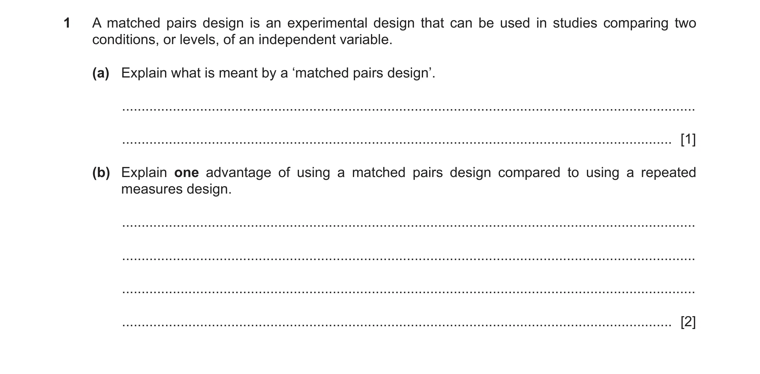 Question 369: A matched pairs design is an experimental design that can be used in studies comparing two conditions, or levels, of an independent variabl…