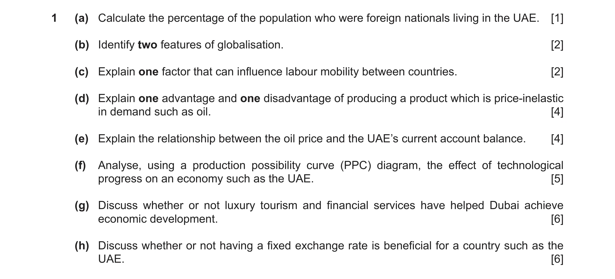 Question 29: (a) Calculate the percentage of the population who were foreign nationals living in the UAE. [1] (b) Identify two features of globalisation…