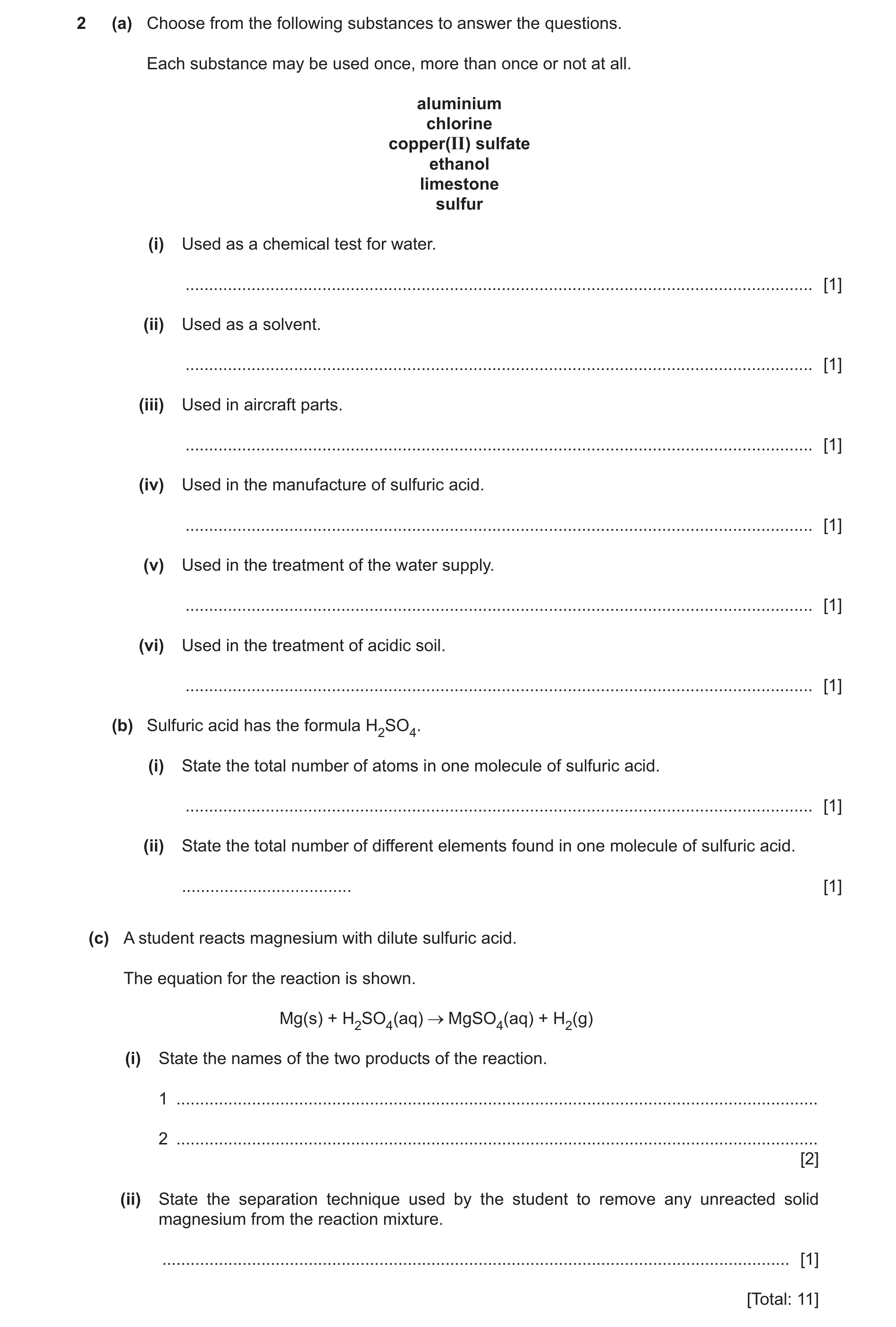 Question 15: (a) Choose from the following substances to answer the questions. Each substance may be used once, more than once or not at all. aluminium …