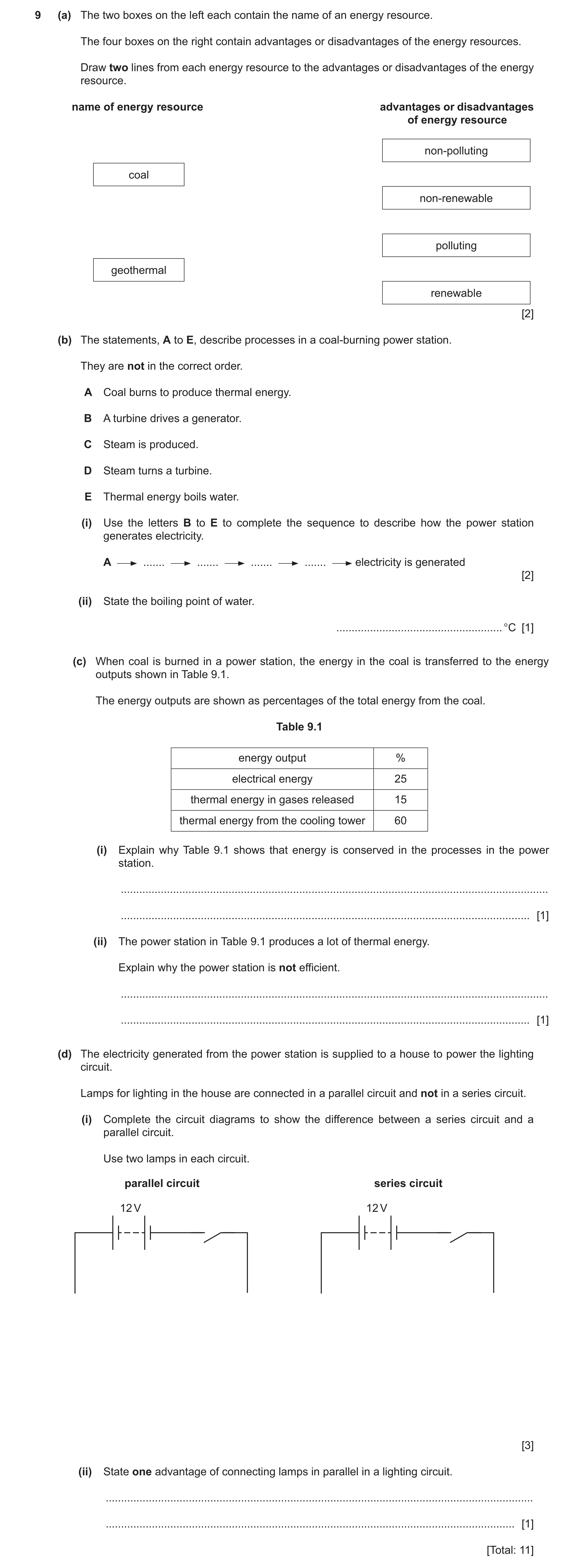 Question 37: (a) The two boxes on the left each contain the name of an energy resource. The four boxes on the right contain advantages or disadvantages …