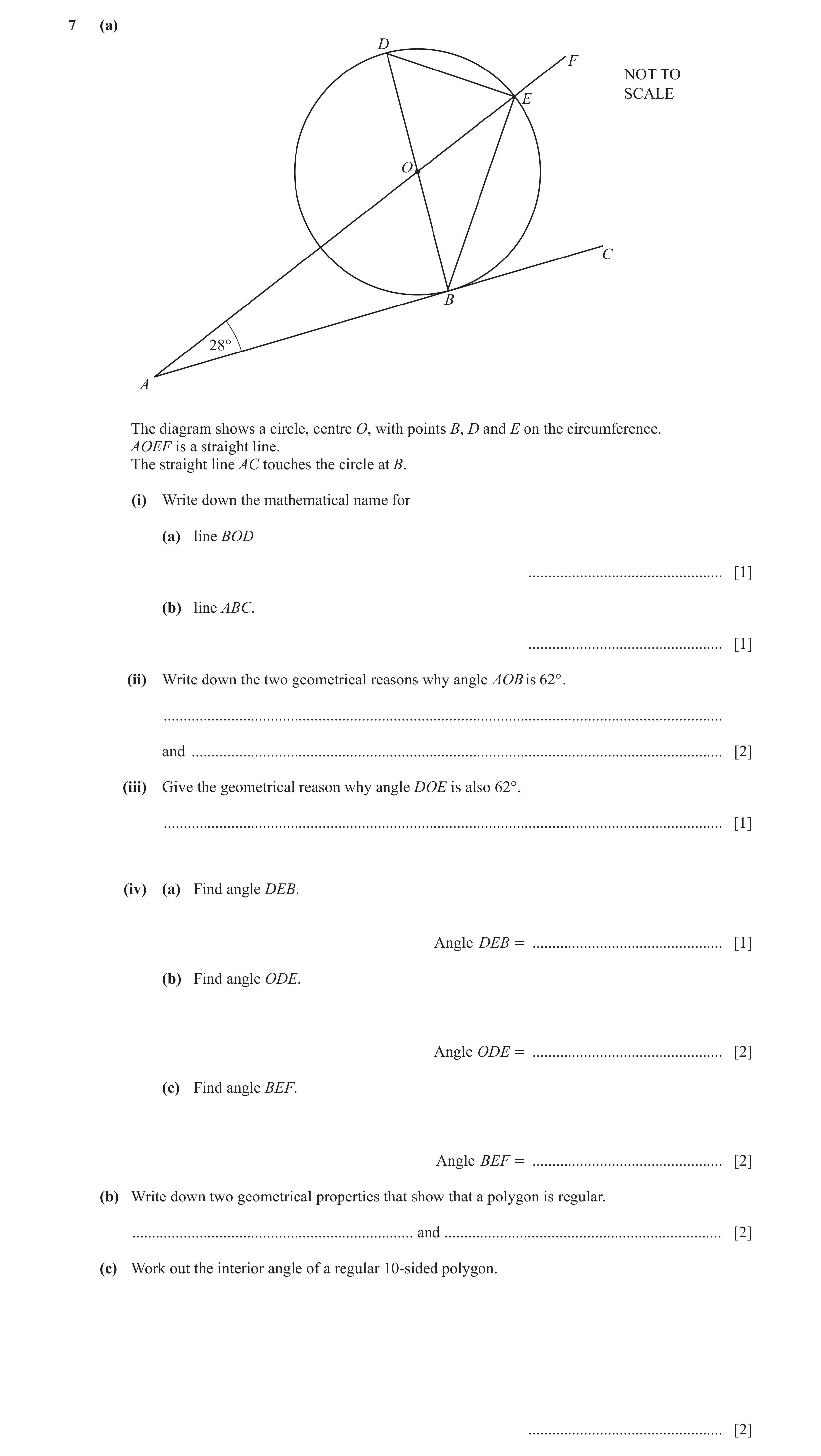 Question 31: (a) D F NOT TO SCALE E O C B 28° A The diagram shows a circle, centre O, with points B, D and E on the circumference. AOEF is a straight li…