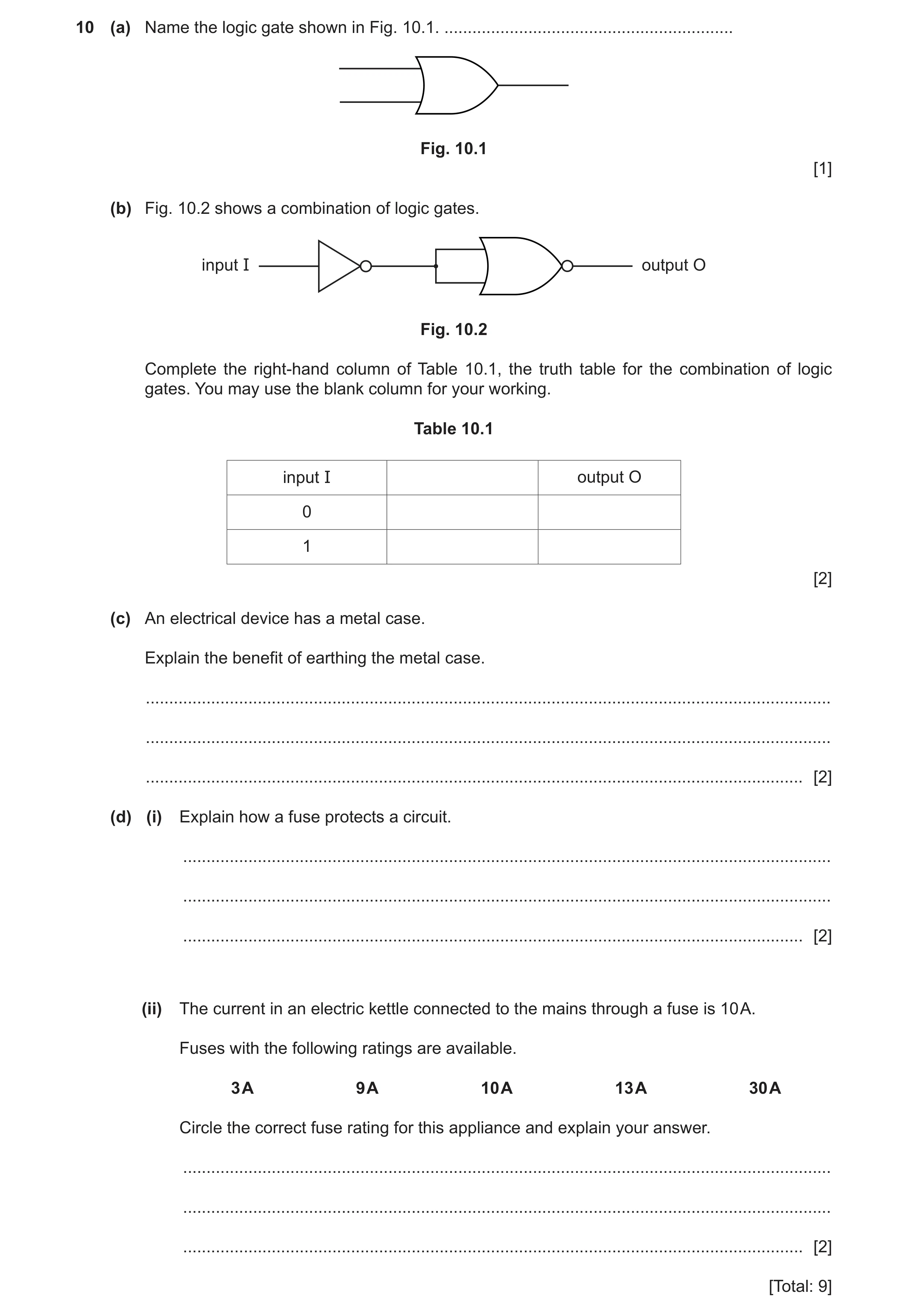 Question 35: (a) Name the logic gate shown in Fig. 10.1. .............................................................. Fig. 10.1 [1] (b) Fig. 10.2 show…