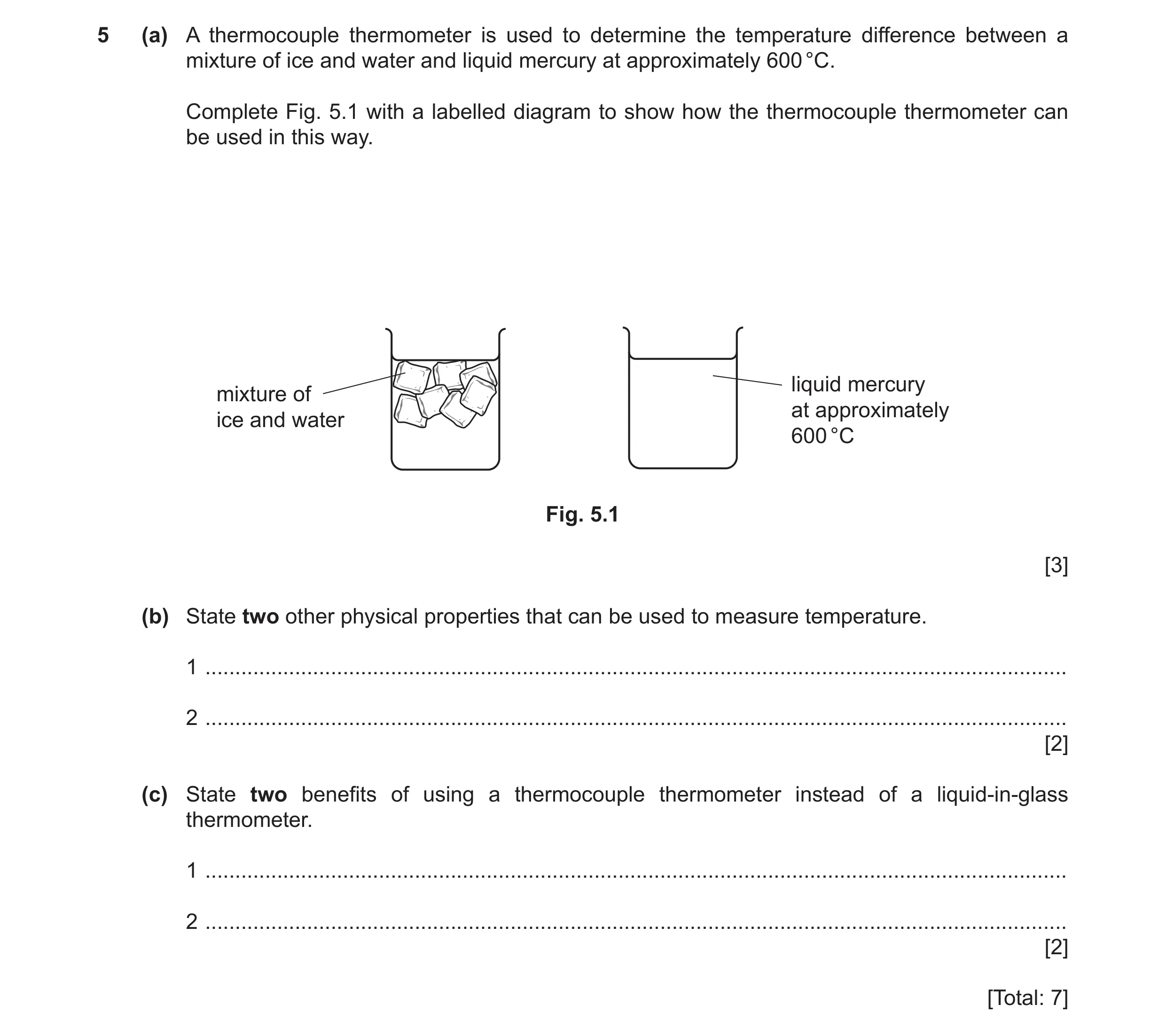 Question 27: (a) A thermocouple thermometer is used to determine the temperature difference between a mixture of ice and water and liquid mercury at app…