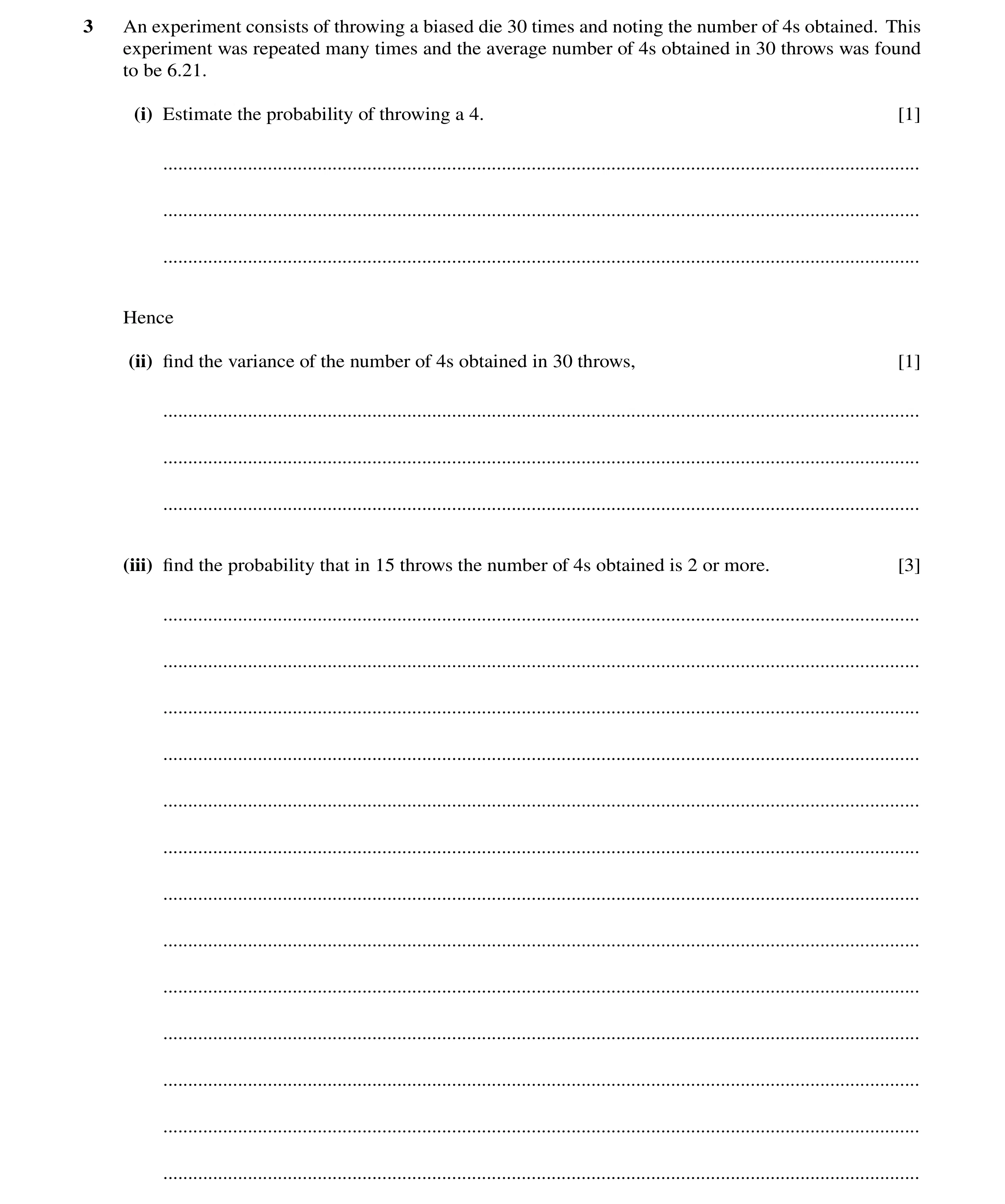 Question 39: An experiment consists of throwing a biased die 30 times and noting the number of 4s obtained. This experiment was repeated many times and …