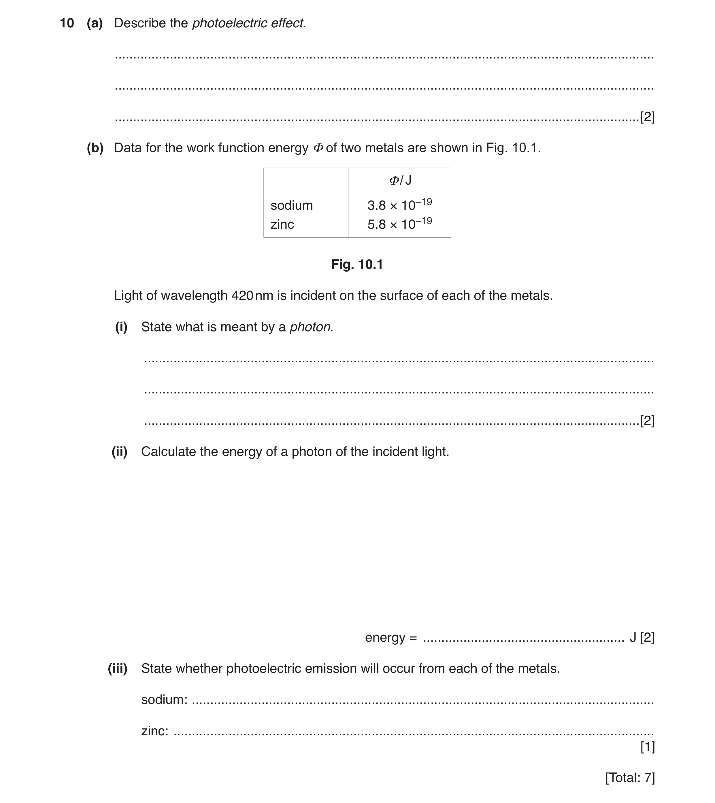 Question 5: (a) Describe the photoelectric effect. ....................................................................................................…