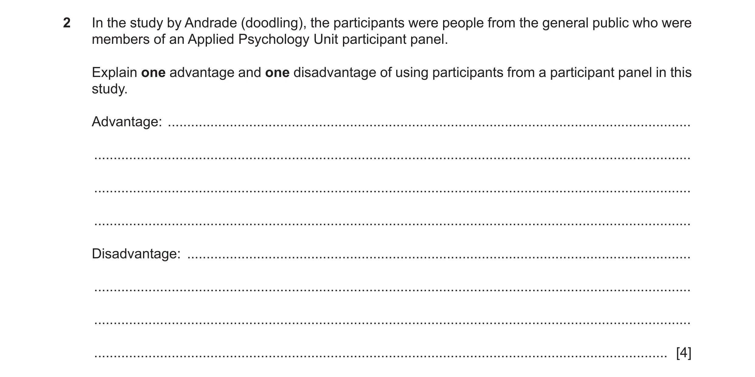 Question 174: In the study by Andrade (doodling), the participants were people from the general public who were members of an Applied Psychology Unit par…