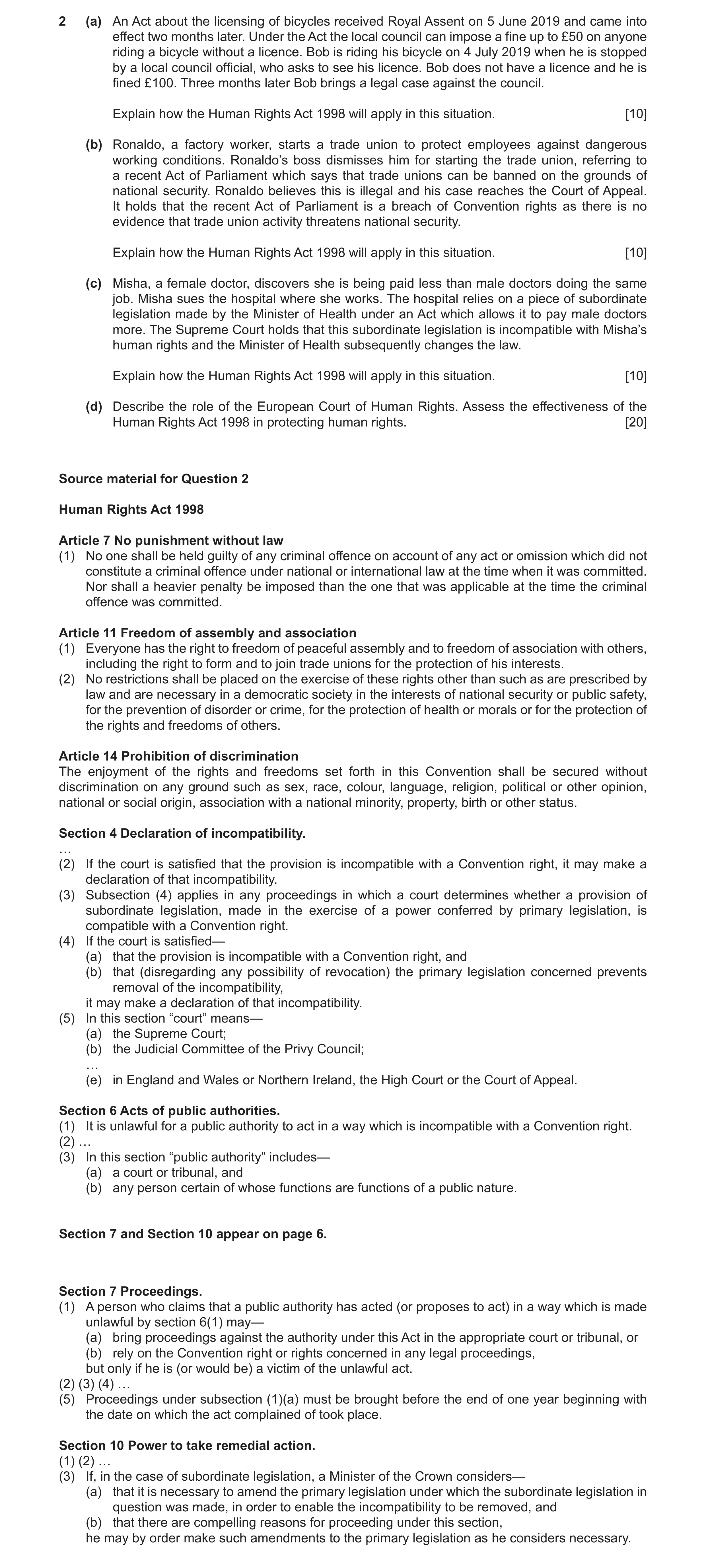Question 23: (a) An Act about the licensing of bicycles received Royal Assent on 5 June 2019 and came into effect two months later. Under the Act the lo…