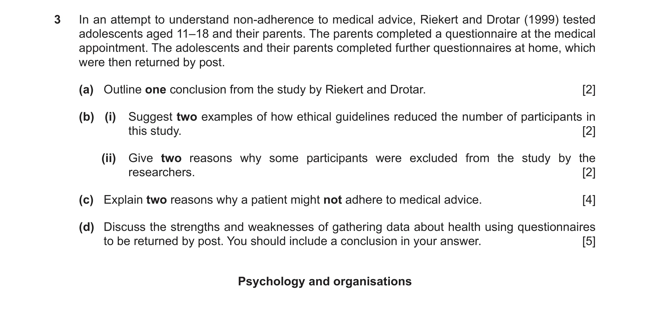 Question 36: In an attempt to understand non‑adherence to medical advice, Riekert and Drotar (1999) tested adolescents aged 11–18 and their parents. The…