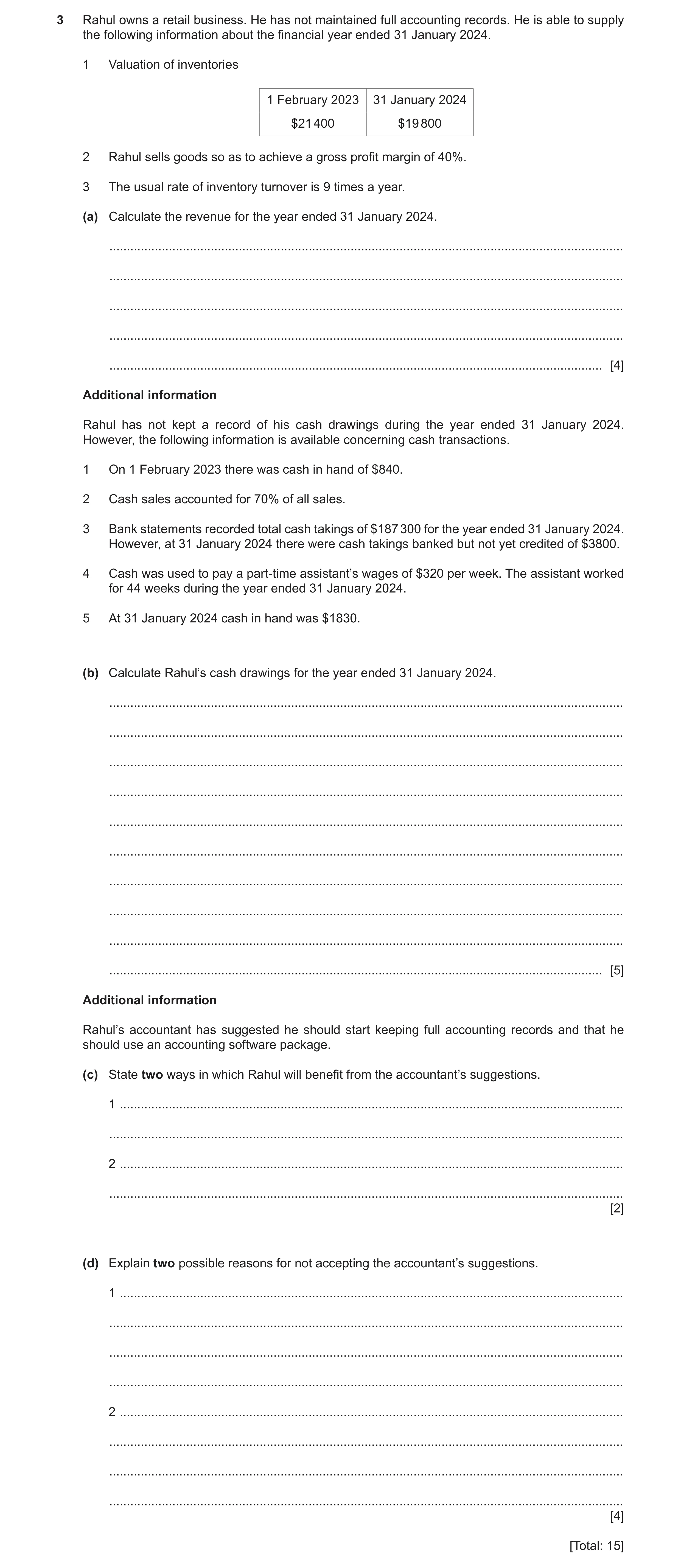 Question 44: Rahul owns a retail business. He has not maintained full accounting records. He is able to supply the following information about the finan…