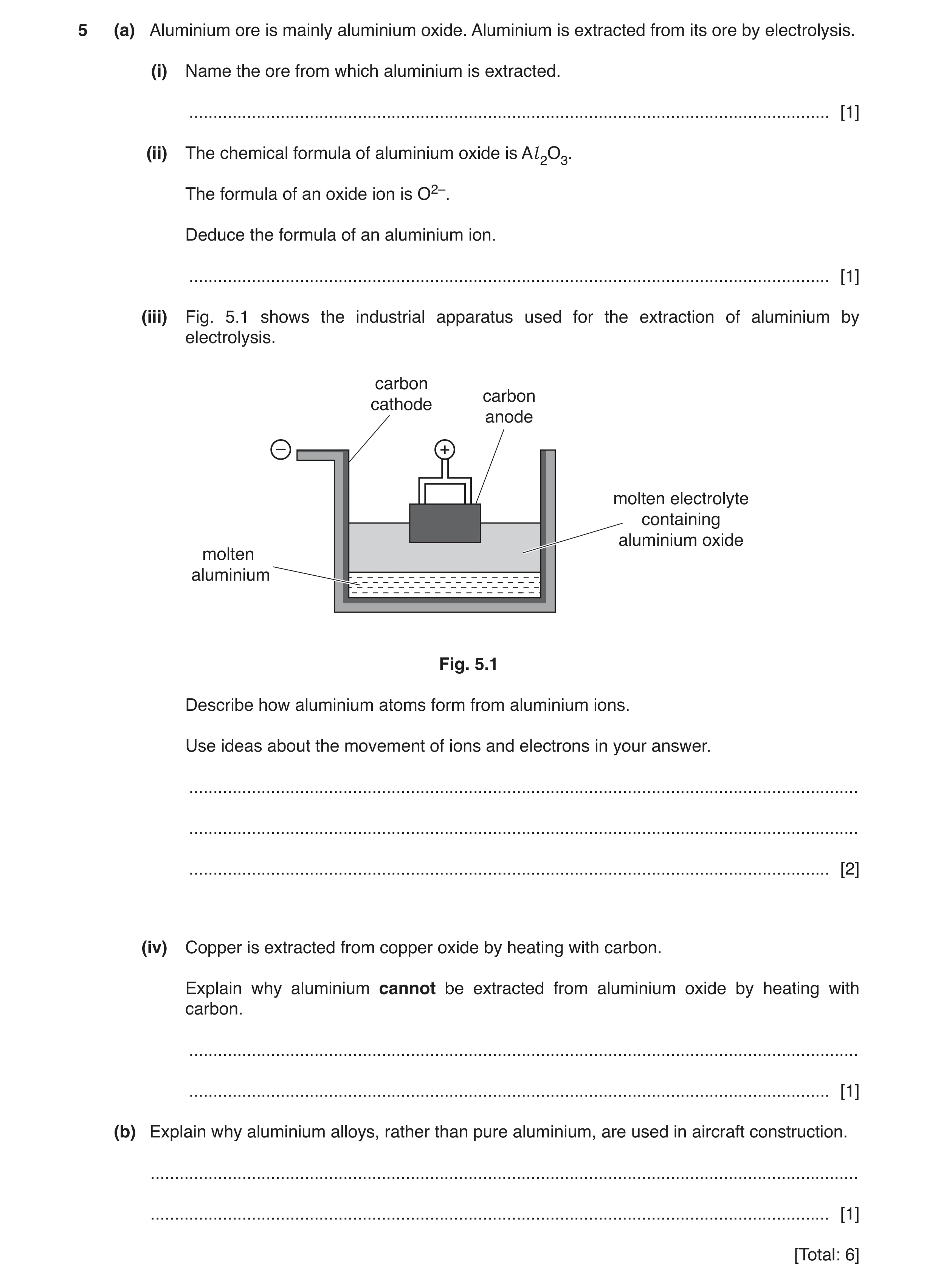 Question 4: (a) Aluminium ore is mainly aluminium oxide. Aluminium is extracted from its ore by electrolysis. (i) Name the ore from which aluminium is …