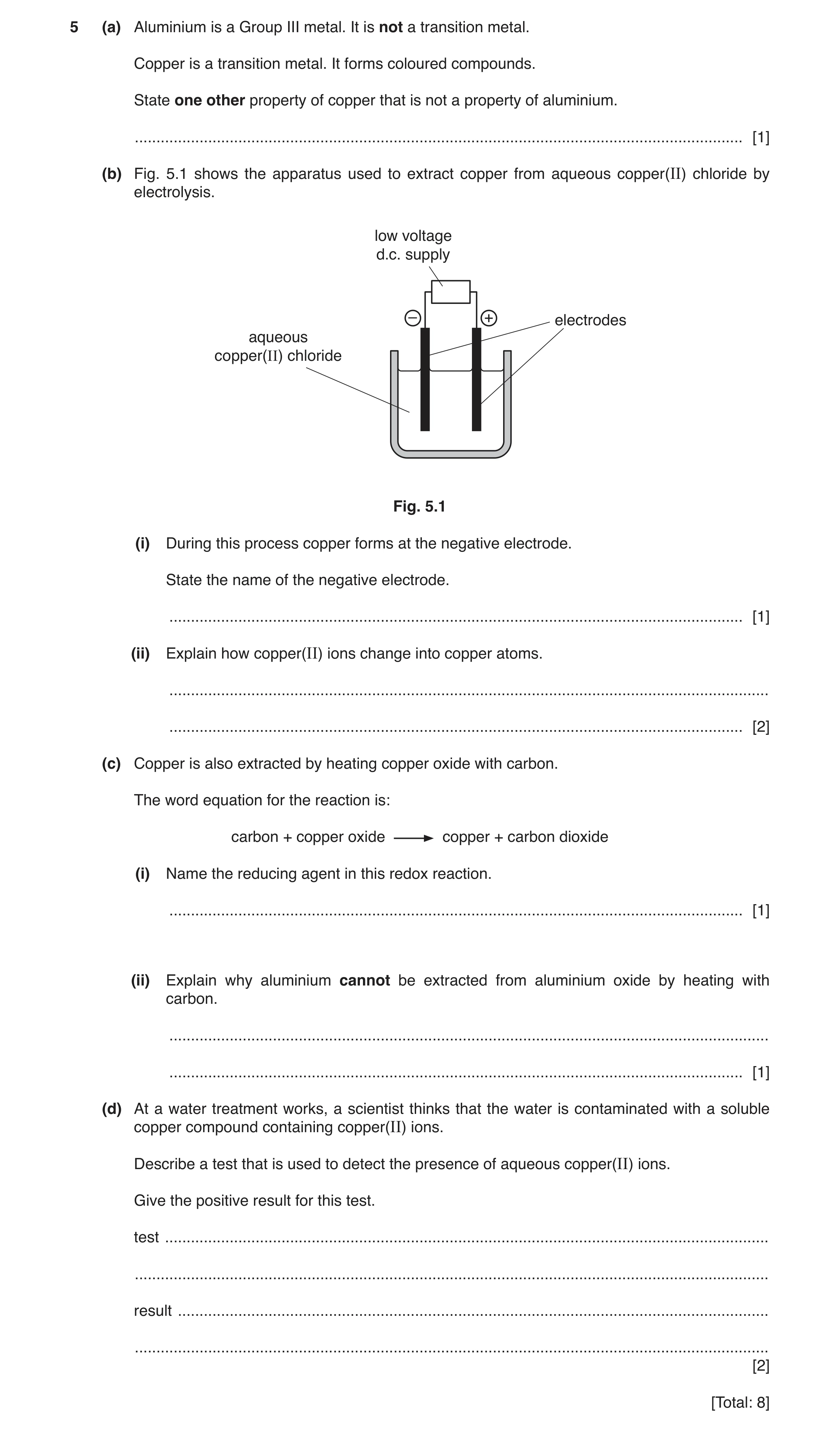 Question 13: (a) Aluminium is a Group III metal. It is not a transition metal. Copper is a transition metal. It forms coloured compounds. State one othe…